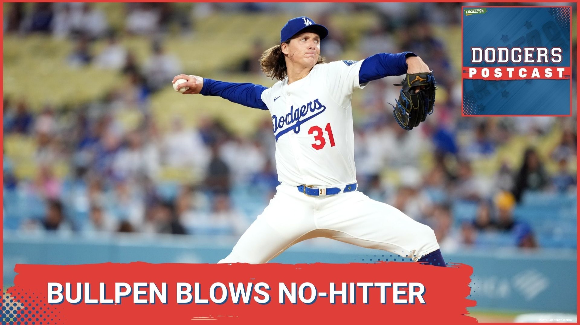DODGERS POSTCAST: Glasnow 7 inning 1 run on NO HITS but bullpen blows the NO NO