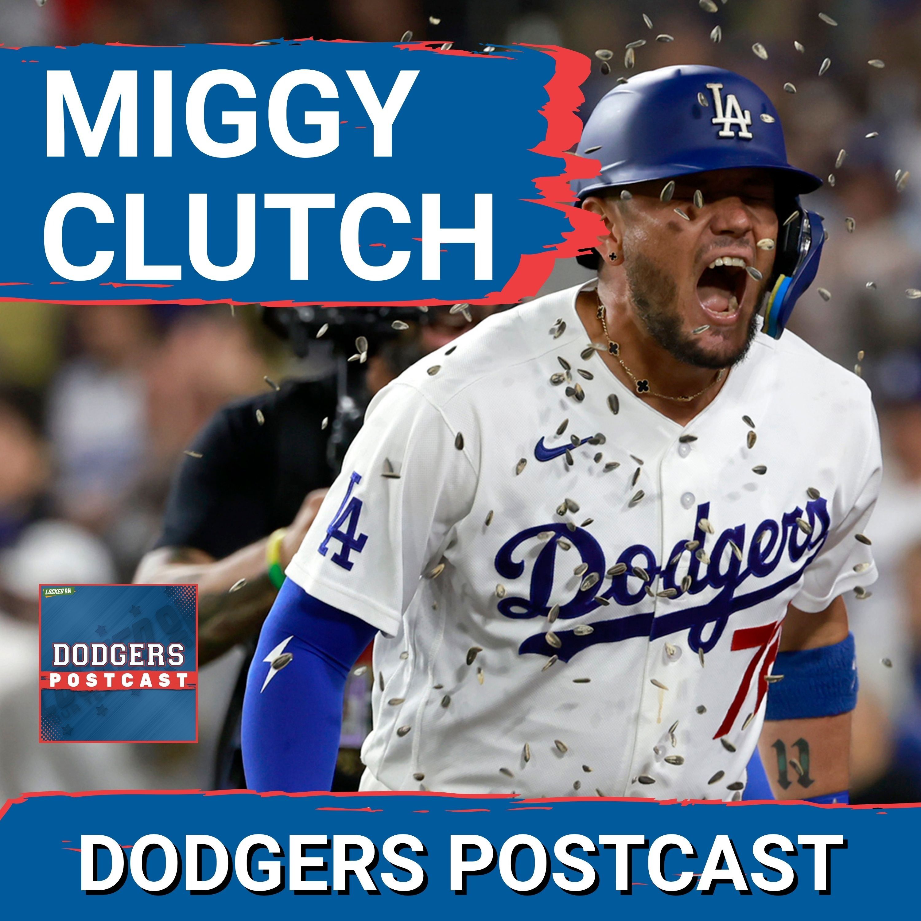 DODGERS POSTCAST : Kyle Tucker hits a 3-run game tying HR & Miggy Rojas a pinch hit game winning HR