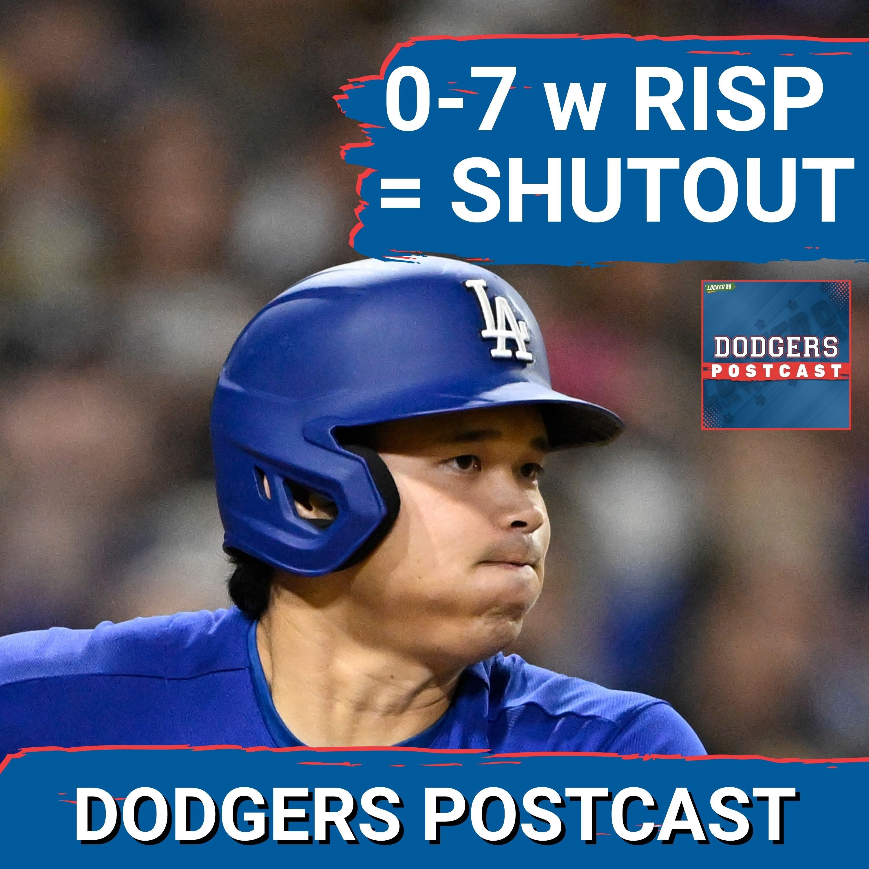DODGERS POSTAST: Dodgers could NOT figure out Michael King sitting them down quietly for 7. 0-7 w RISP