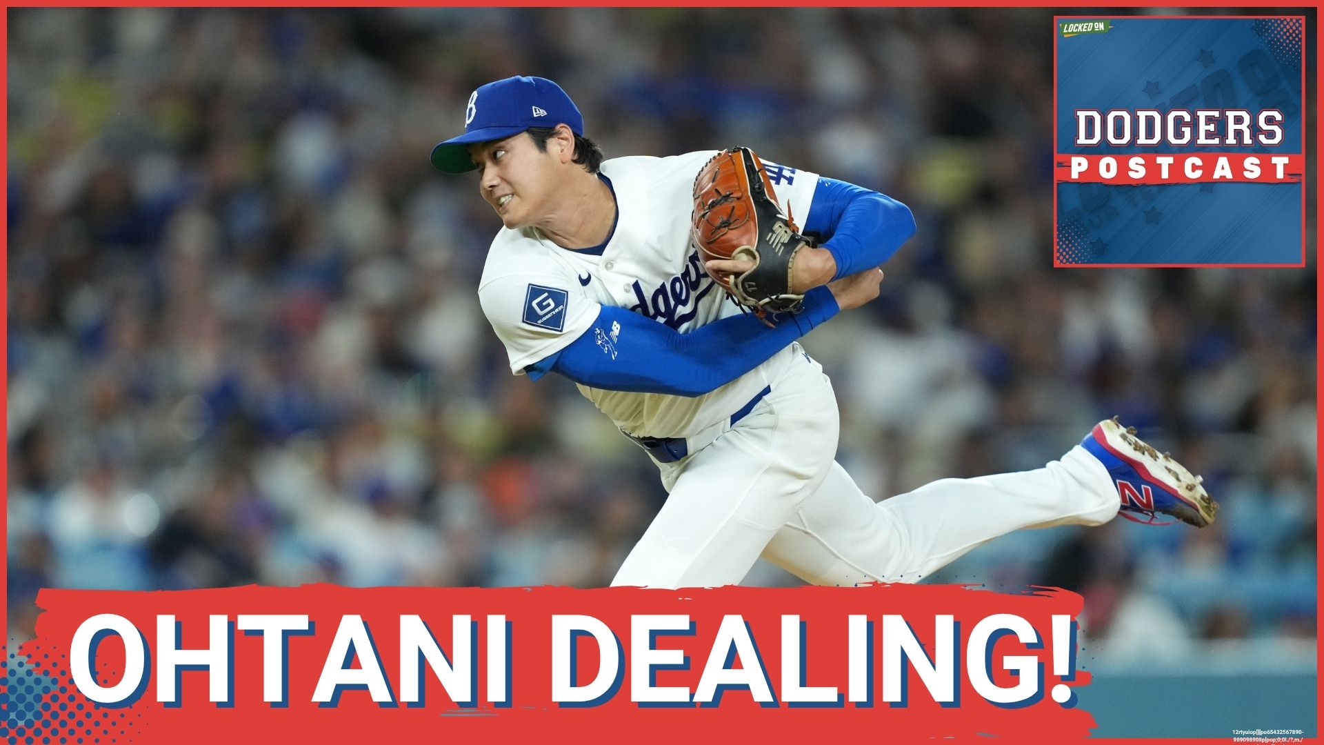 DODGERS POSTCAST: Ohtani pitching and NOT hitting was DOMINANT
