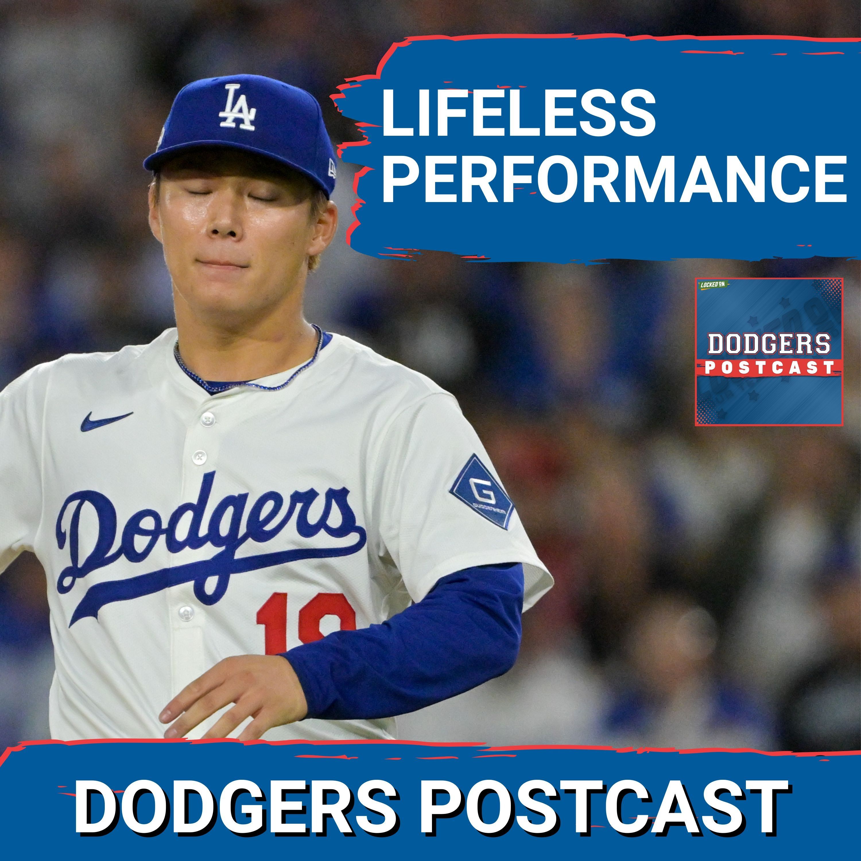 DODGERS POSTCAST: Too many errors, too much Kershaw NOTHING WENT RIGHT