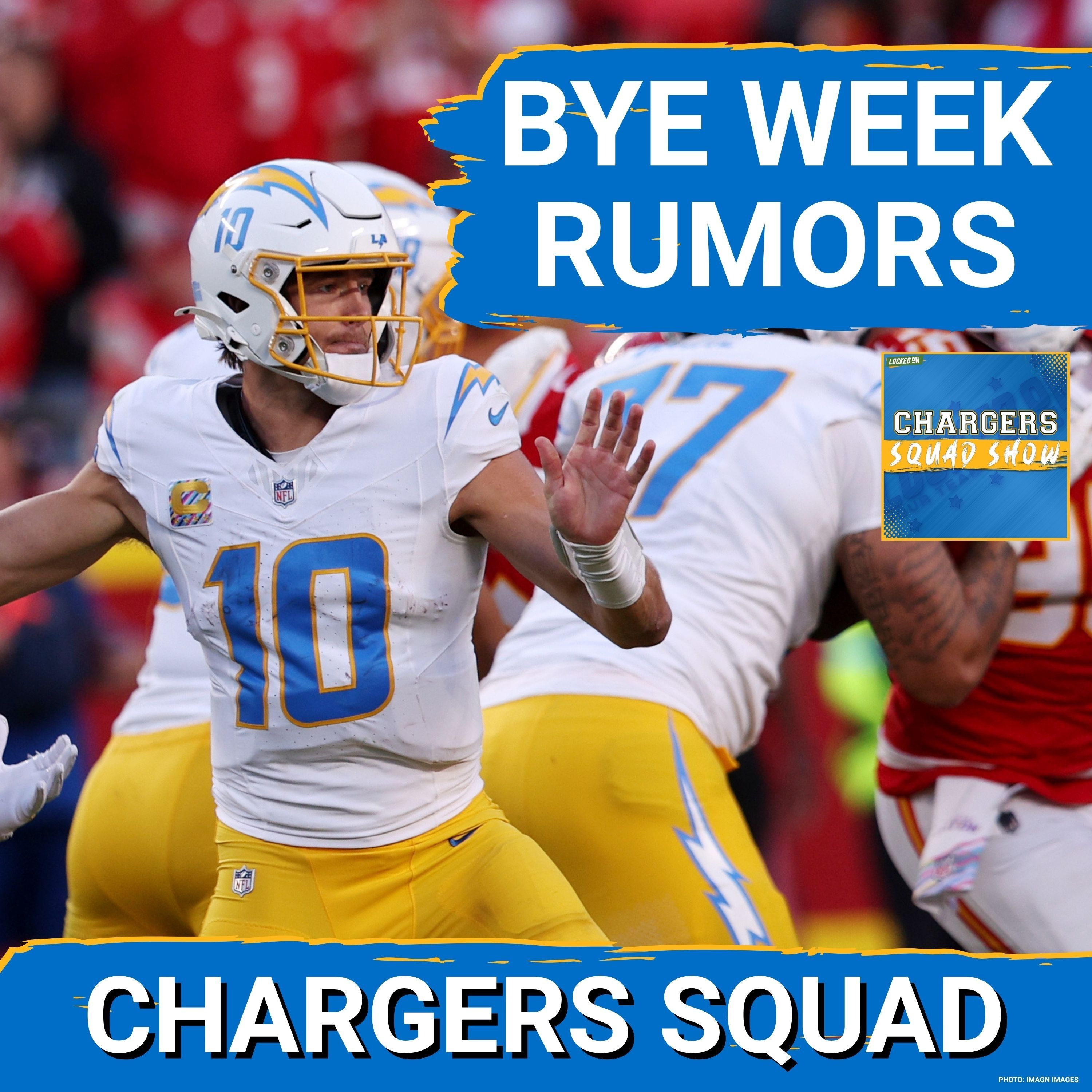 CHARGERS SQUAD: BYE WEEK RUMORS episode artwork
