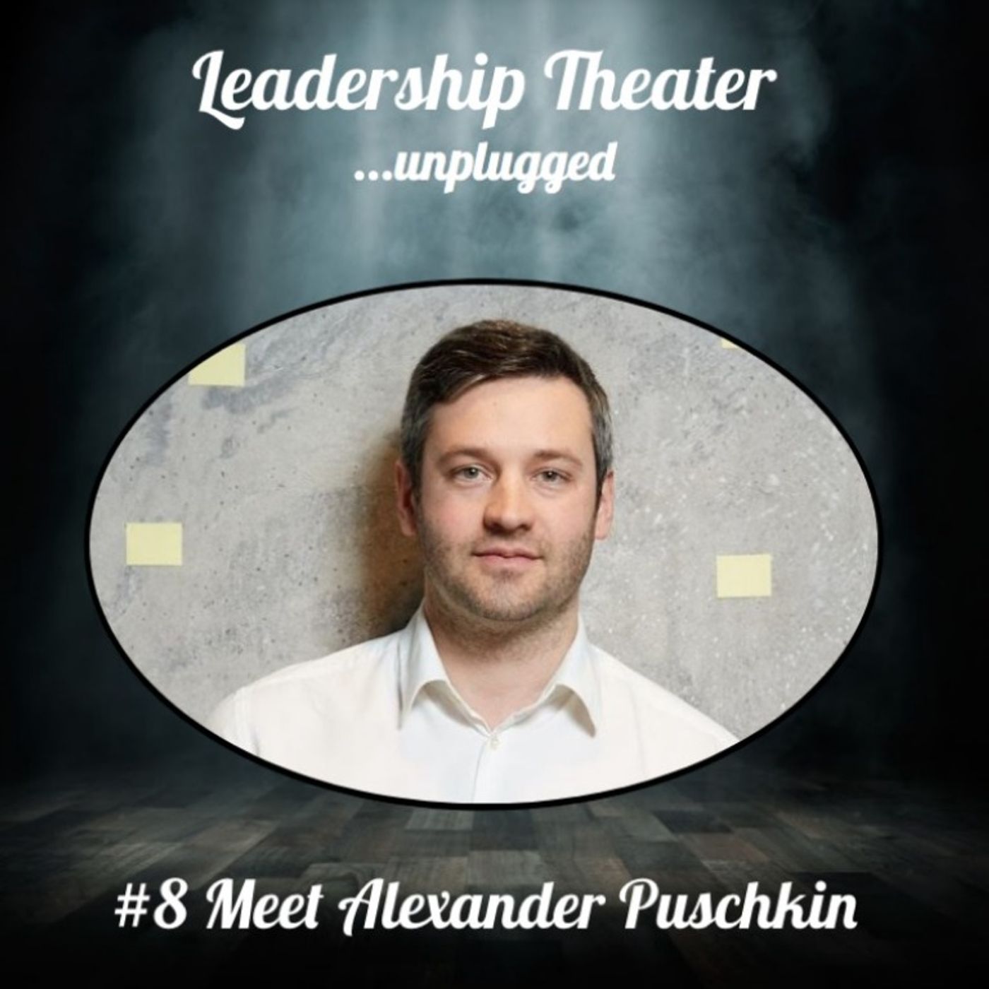 Leadership Theater ...unplugged