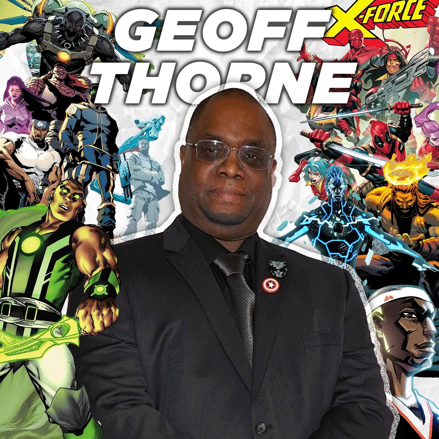 38. Geoff Thorne on Continuity, Deep Lore & X-Force