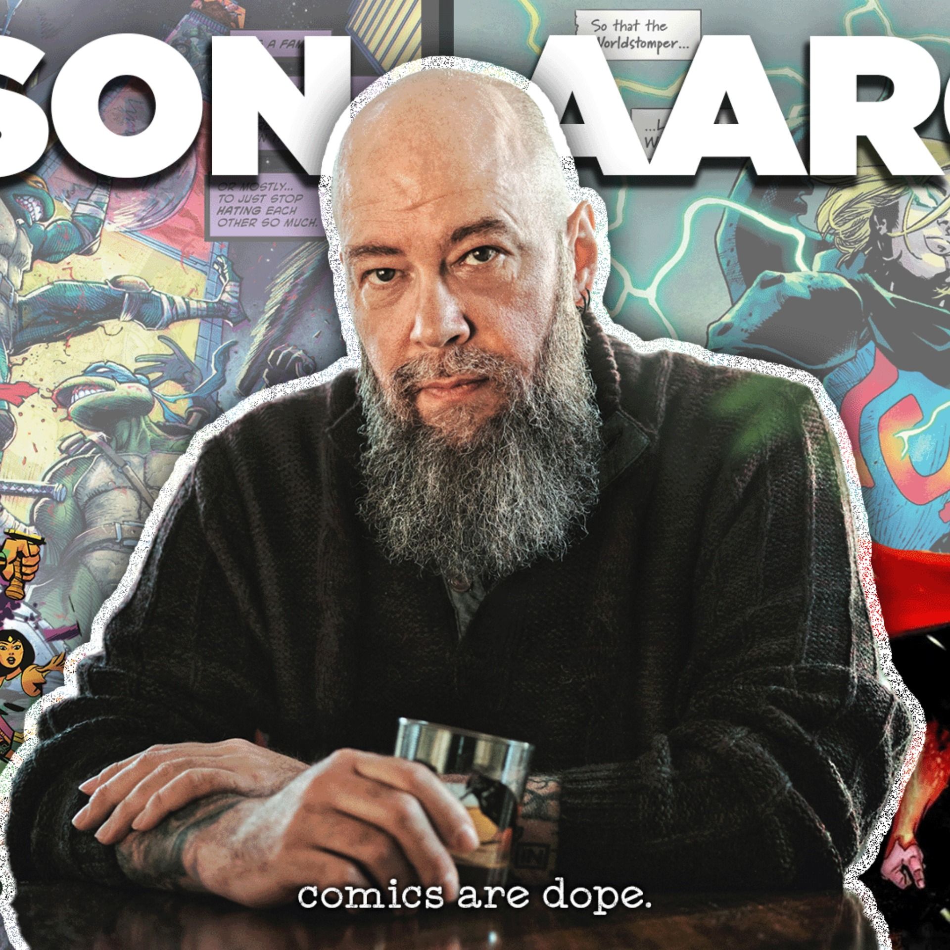 77. Jason Aaron Talks TMNT, Bug Wars, Absolute Superman and Thundarr the Barbarian! episode artwork