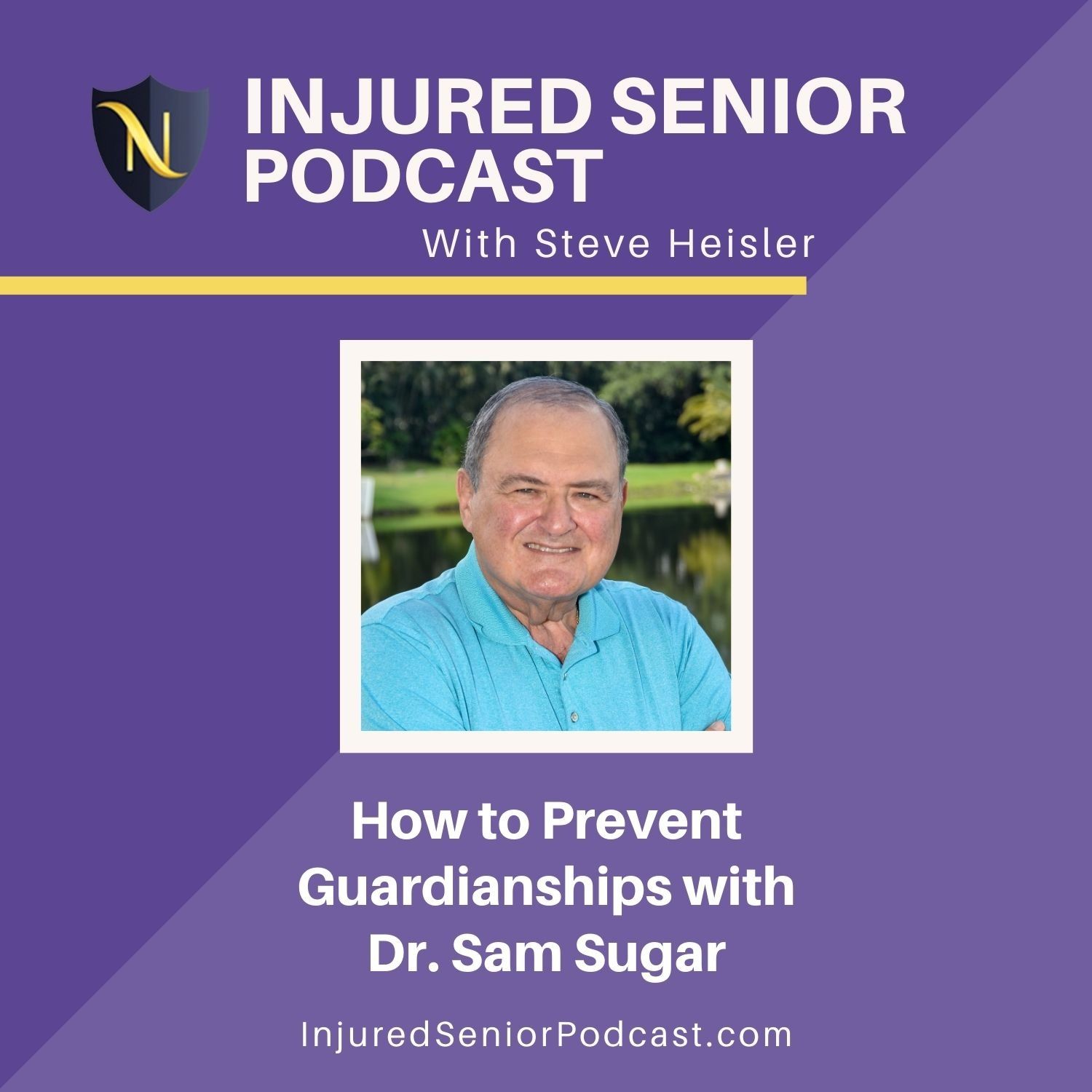 How to Prevent Guardianships with Dr. Sam Sugar