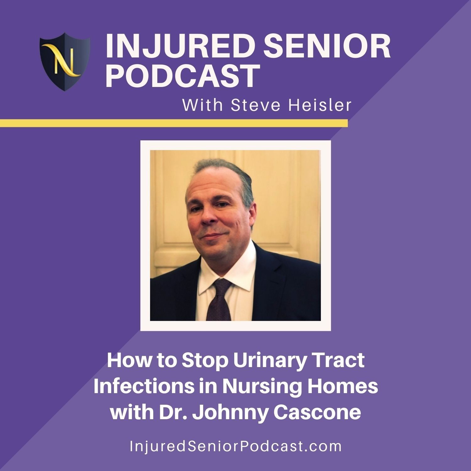 How to Stop Urinary Tract Infections in Nursing Homes with Dr. Johnny Cascone