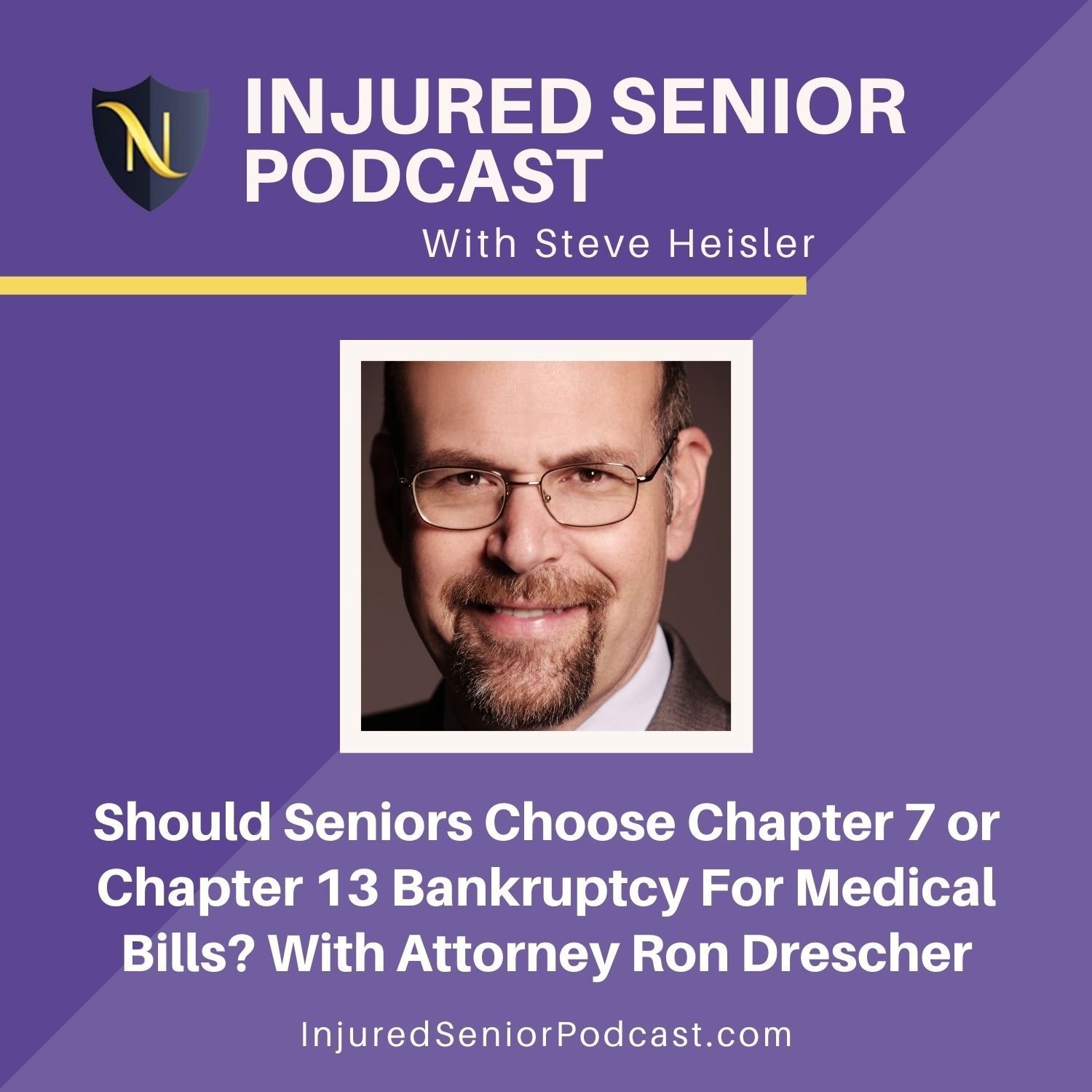 Should Seniors Choose Chapter 7 or Chapter 13 Bankruptcy For Medical Bills? With Attorney Ron Drescher