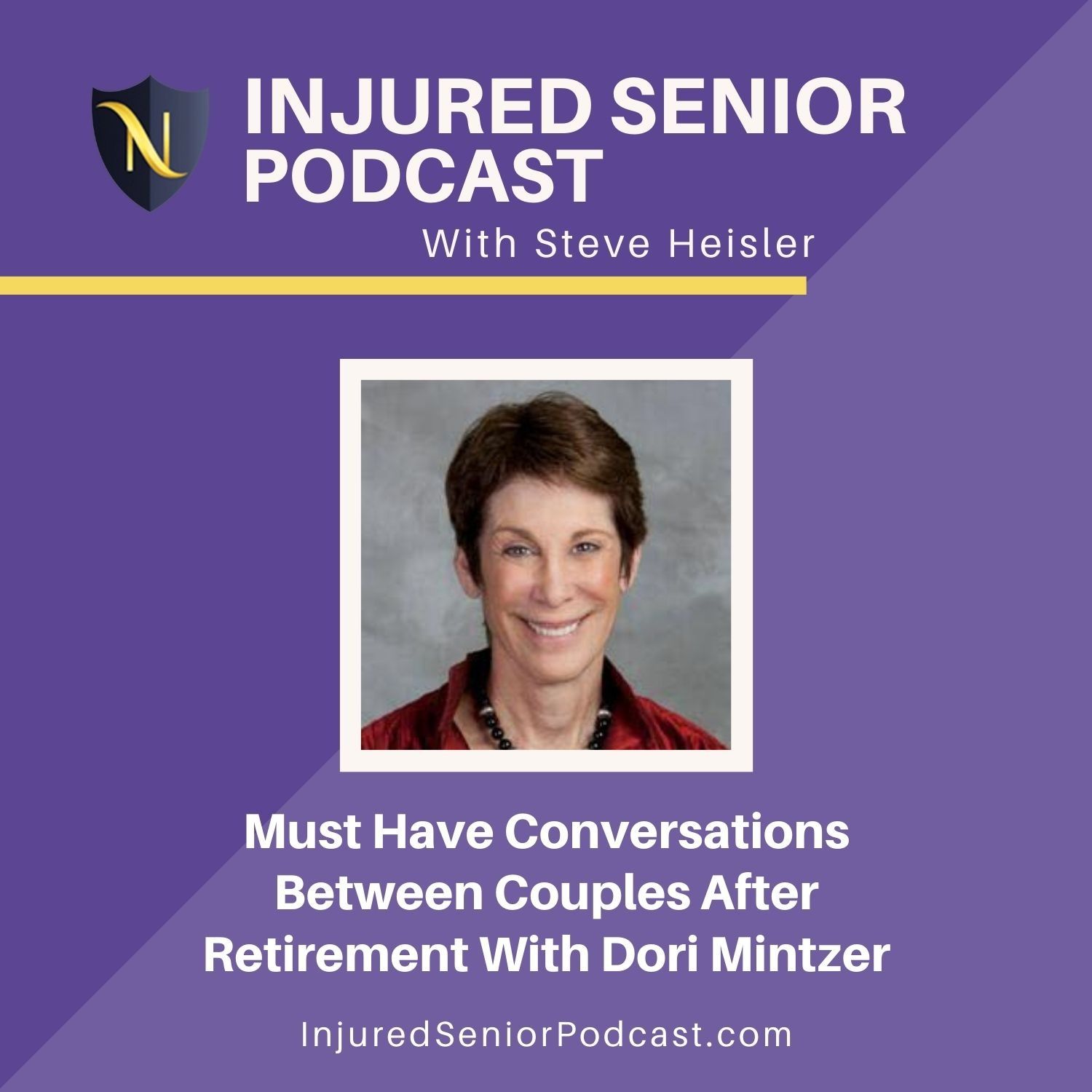 Must Have Conversations Between Couples After Retirement With Dori Mintzer