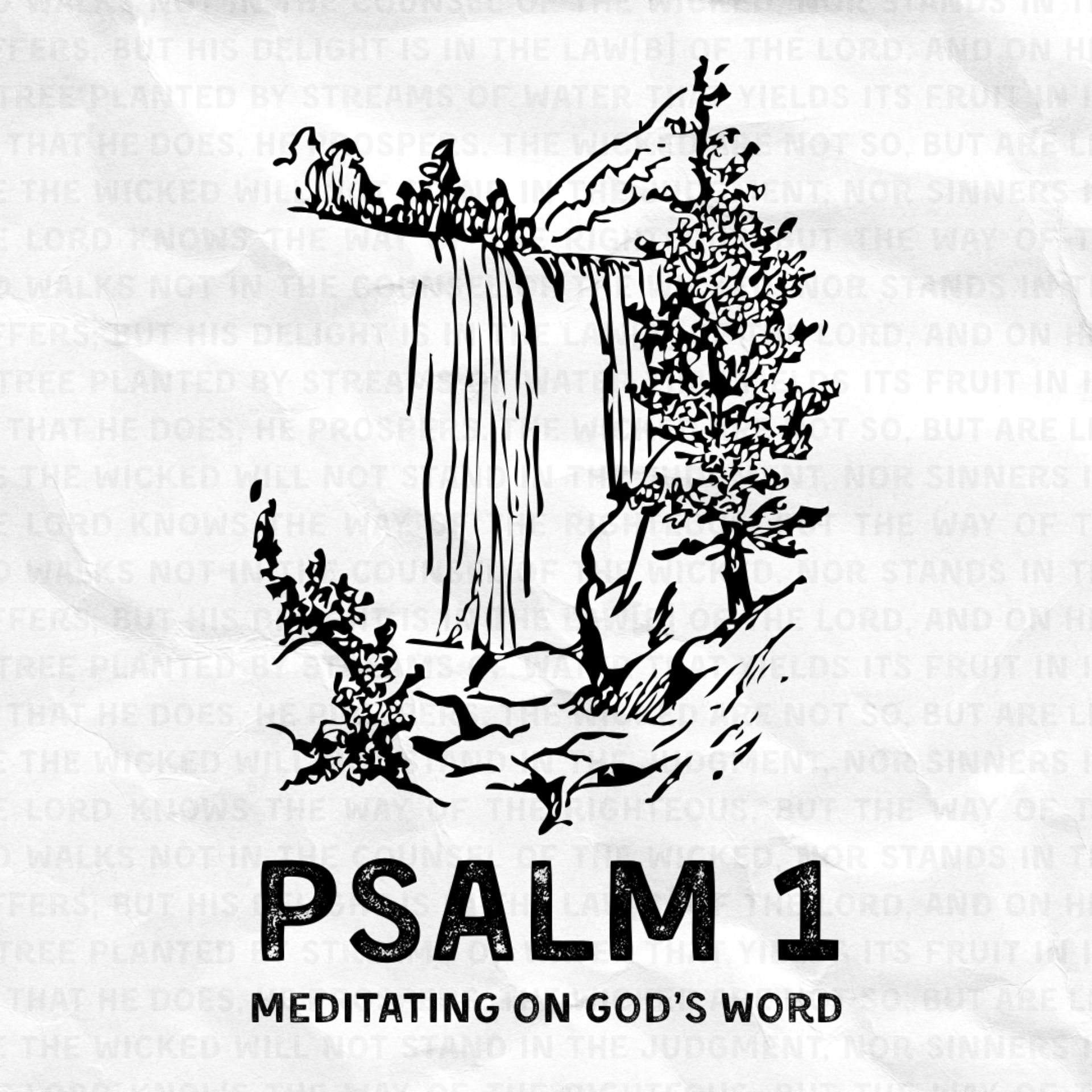 Meditating on God’s Word (Dec 28, 2025) - Psalm 1 episode artwork