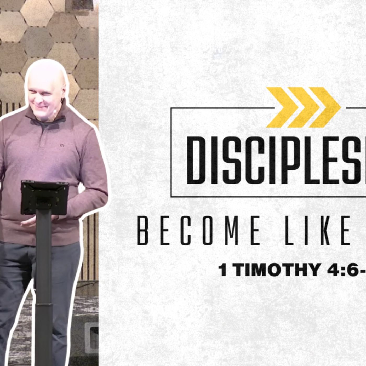 Become Like Jesus - 1 Timothy 4:6-10 - 2025-01-12