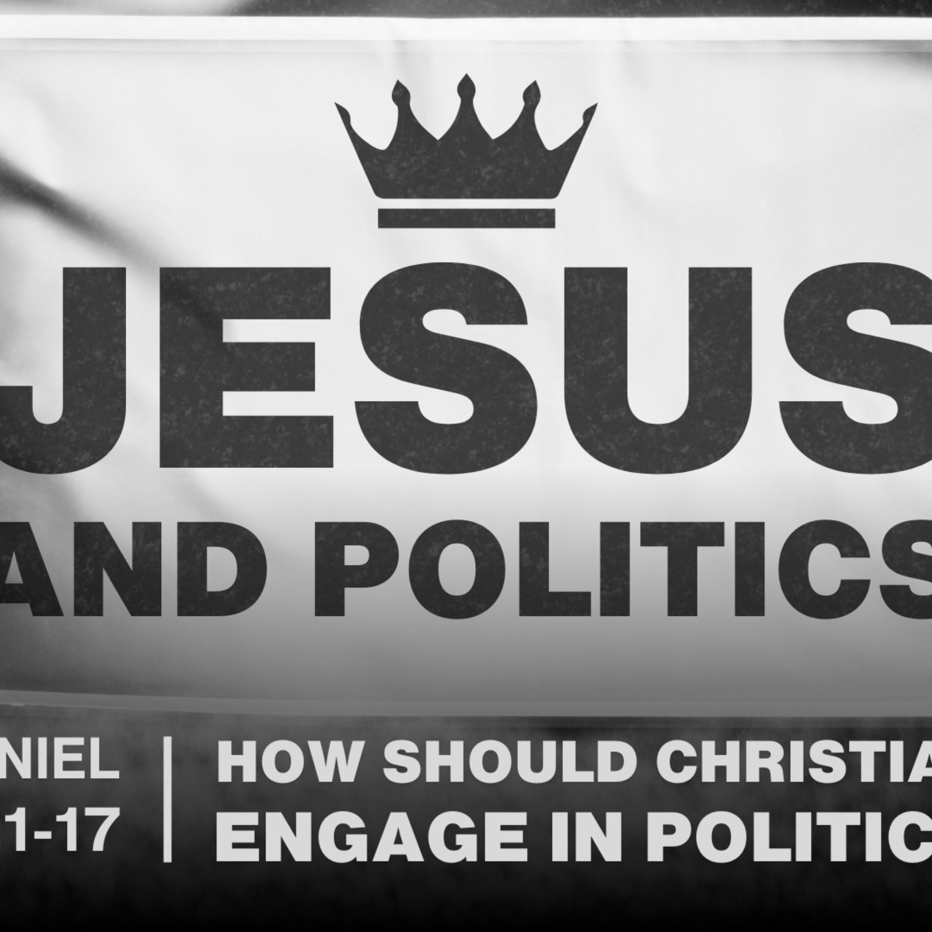 How Should Christians Engage In Politics? - Daniel 1:1-21 - 2024-10-13