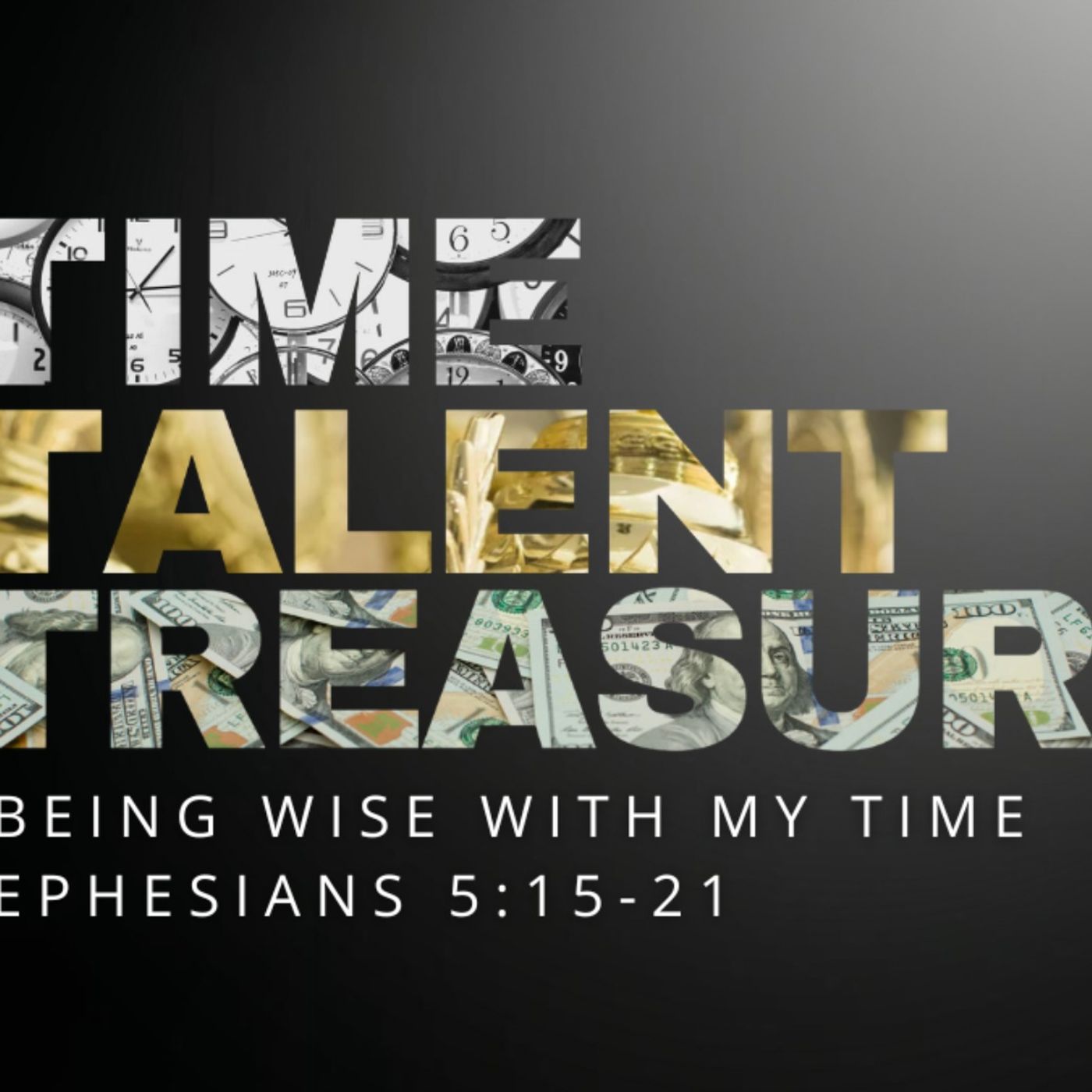 Being Wise With My Time - Ephesians 5:15-21 - 2026-02-08 episode artwork