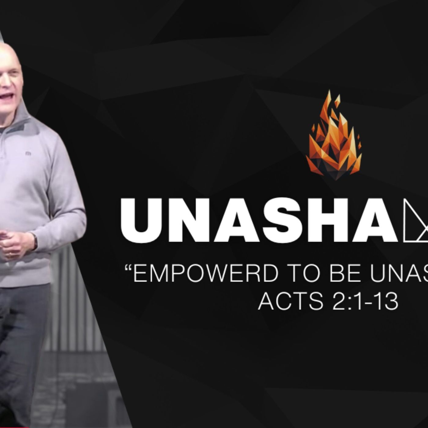 Empowered To Be Unashamed - Acts 2:1-13 - 2025-02-16 episode artwork