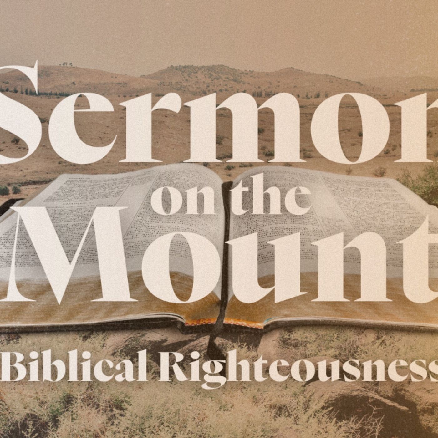 “Sermon on the Mount” - Biblical Righteousness - Matthew 5:17-20 - 06/02/2024 episode artwork