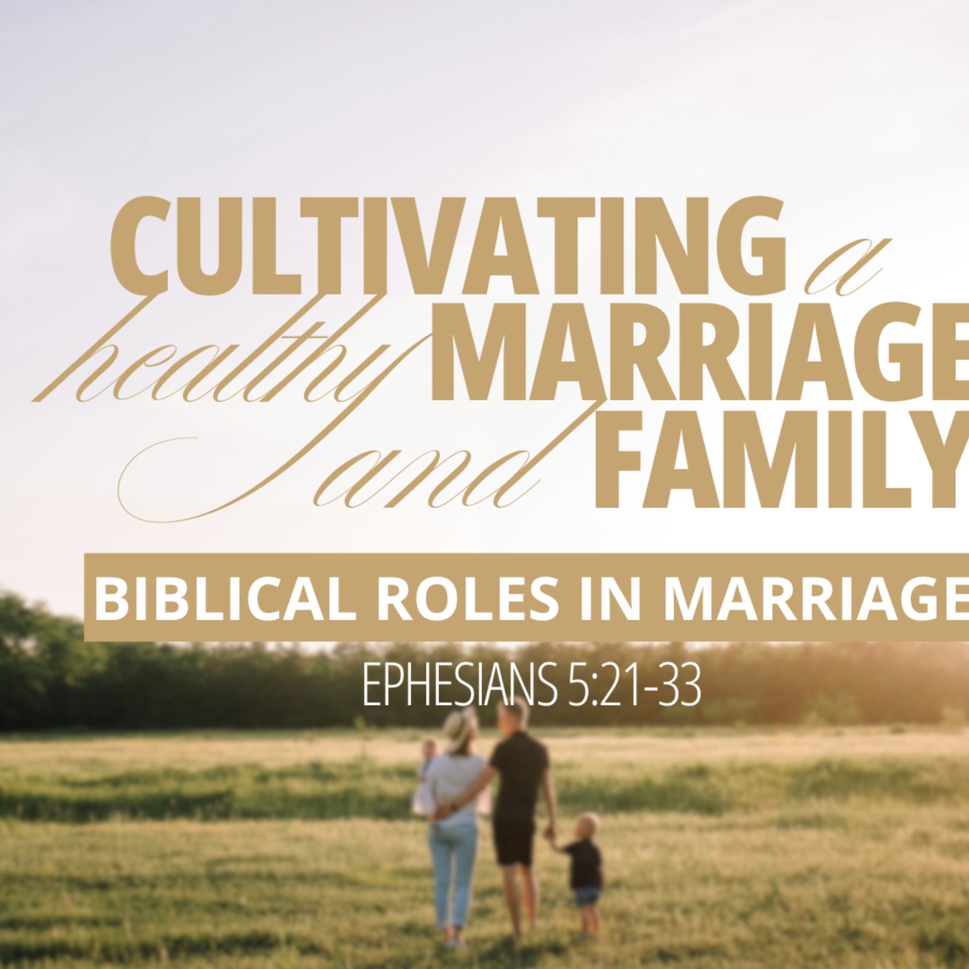 Biblical Roles In Marriage - Ephesians 5:21-33 - 2026-04-19 episode artwork