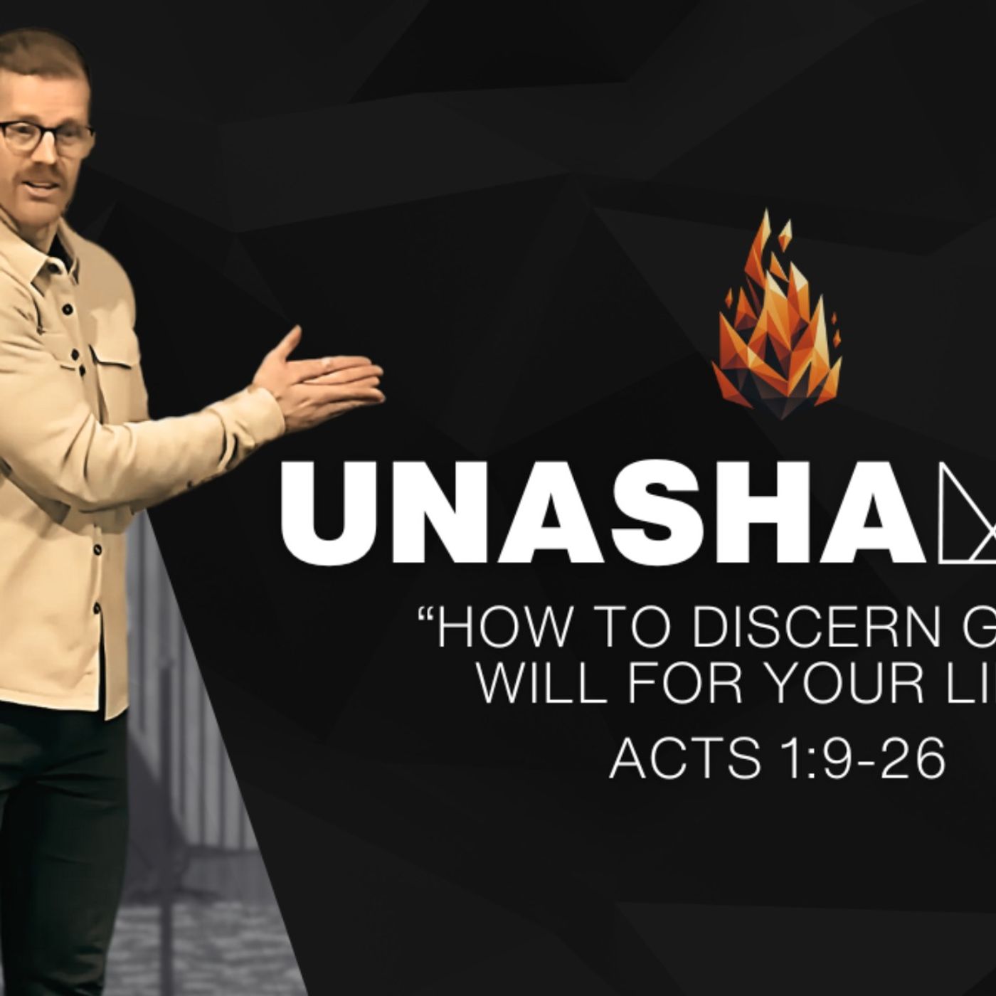 How To Discern God's Will For Your Life - Acts 1:9-26 - 2025-02-09 episode artwork