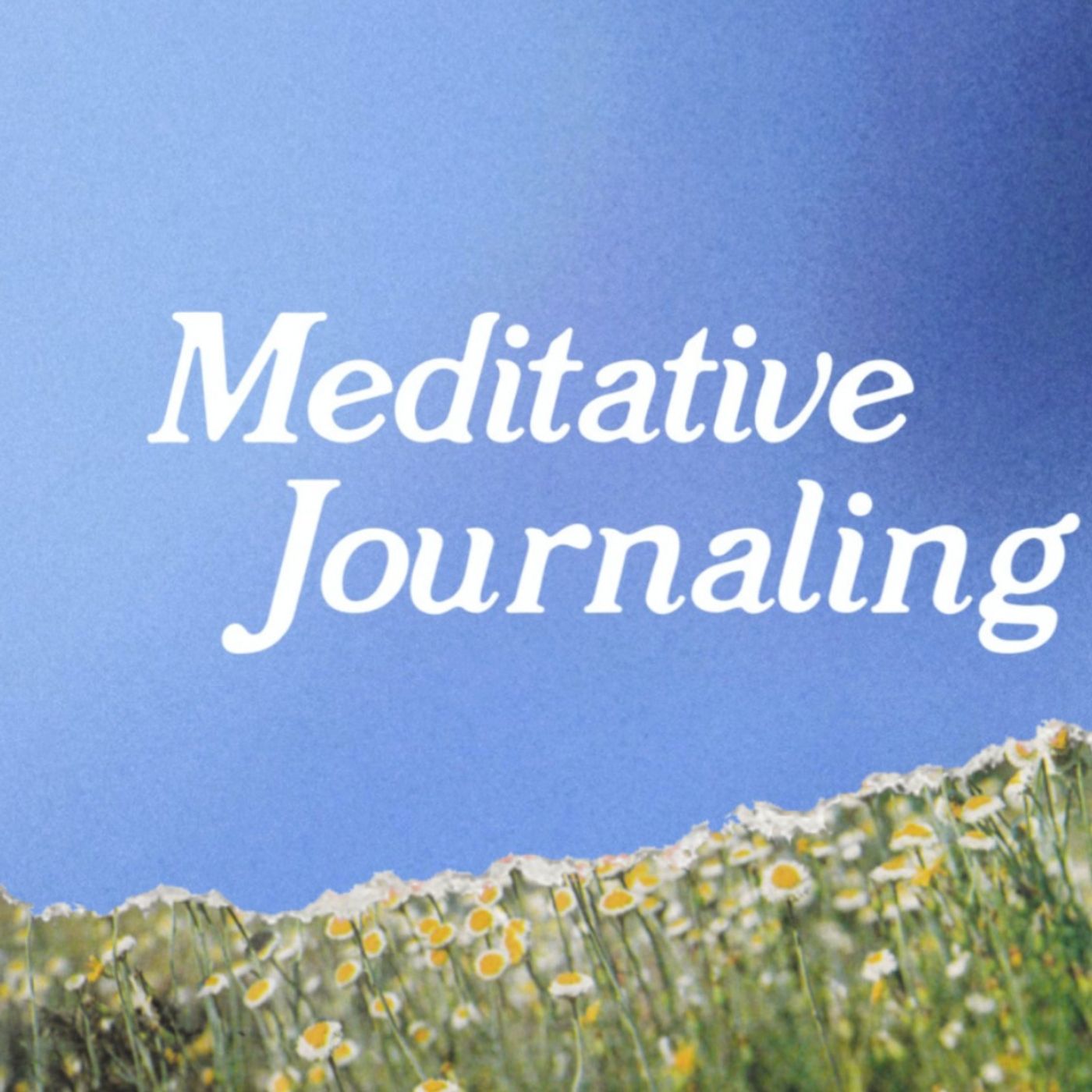 Meditative Journaling Meditative Journaling