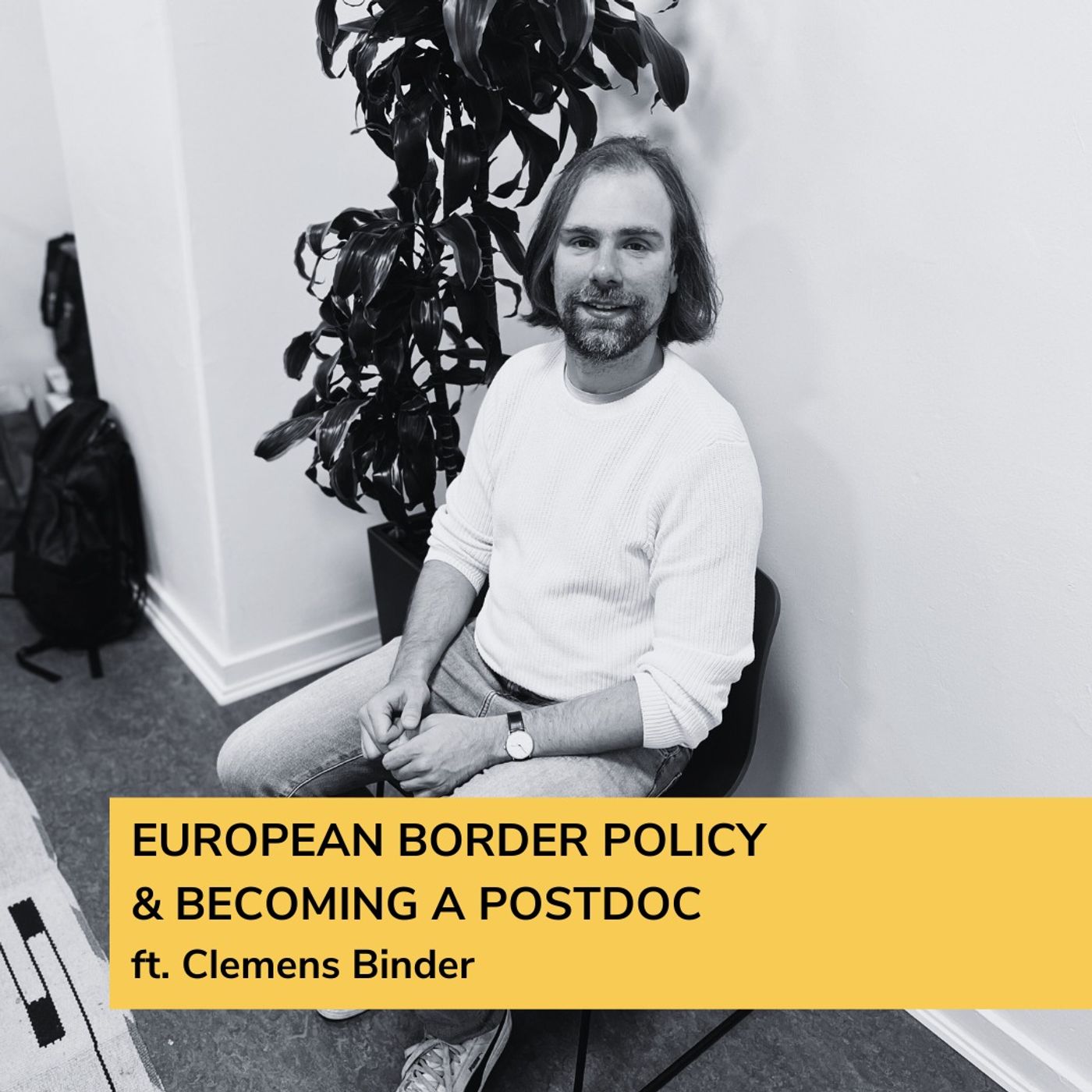 European border policy & becoming a Postdoc