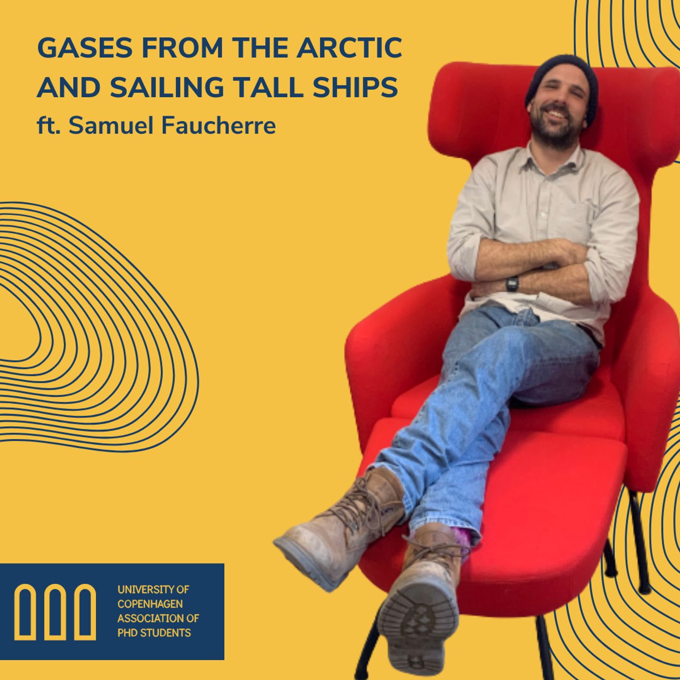 Gases from the Arctic and Sailing Tall Ships ft. Sam Faucherre