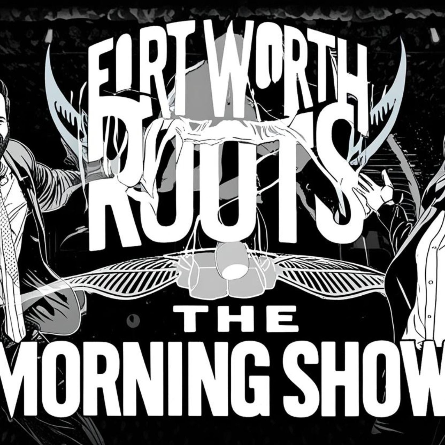Fort Worth Roots Podcast
