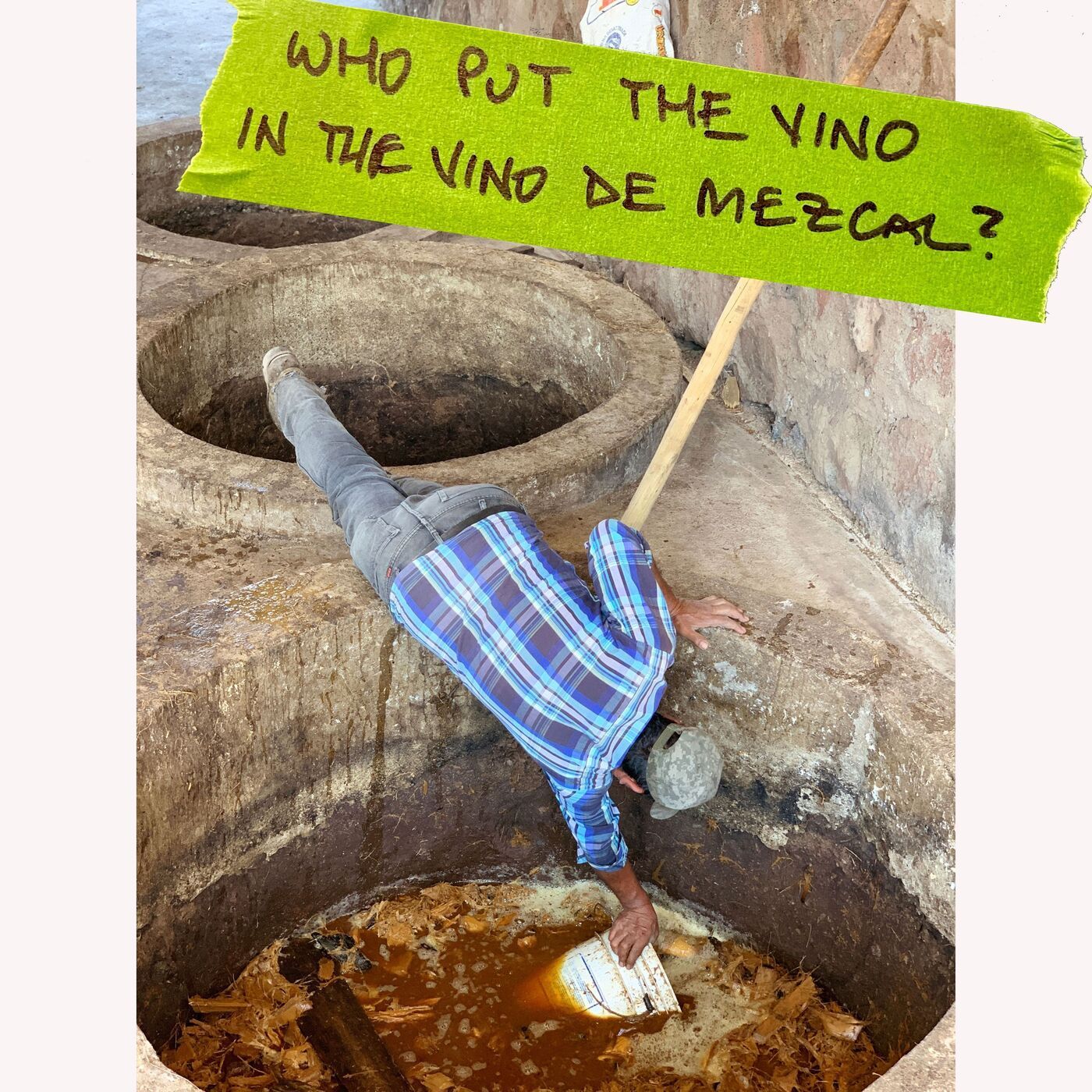 Who Put the "Vino" in the "Vino de Mezcal"?