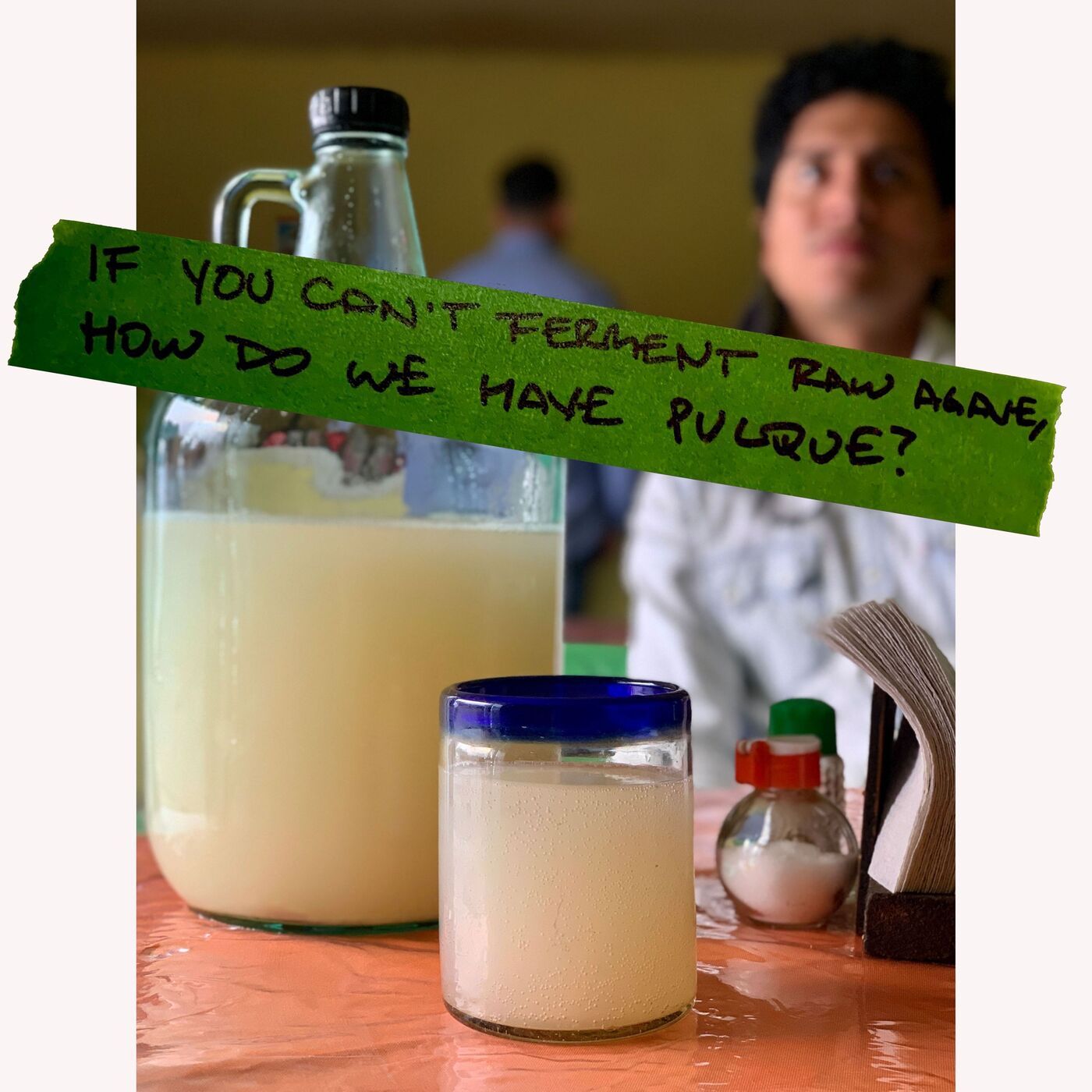 If You Can't Ferment Raw Agave, How Do We Have Pulque?