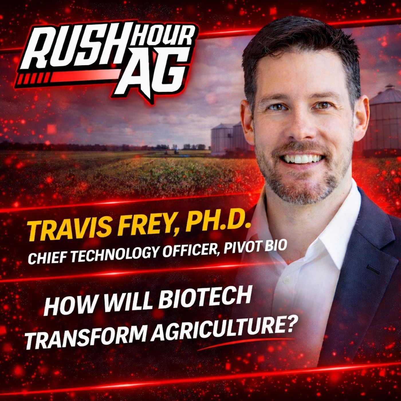 How Pivot Bio Is Rewriting the Rules on Crop Nutrition episode artwork
