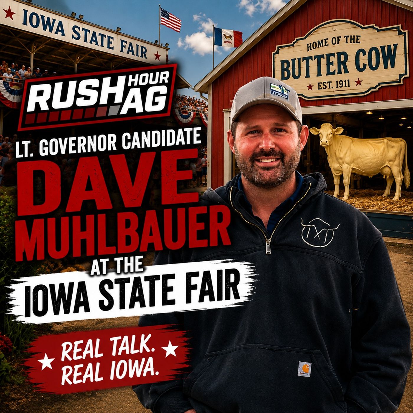 Why David Muhlbauer Is Running for Iowa Lieutenant Governor | Rush Hour Ag episode artwork