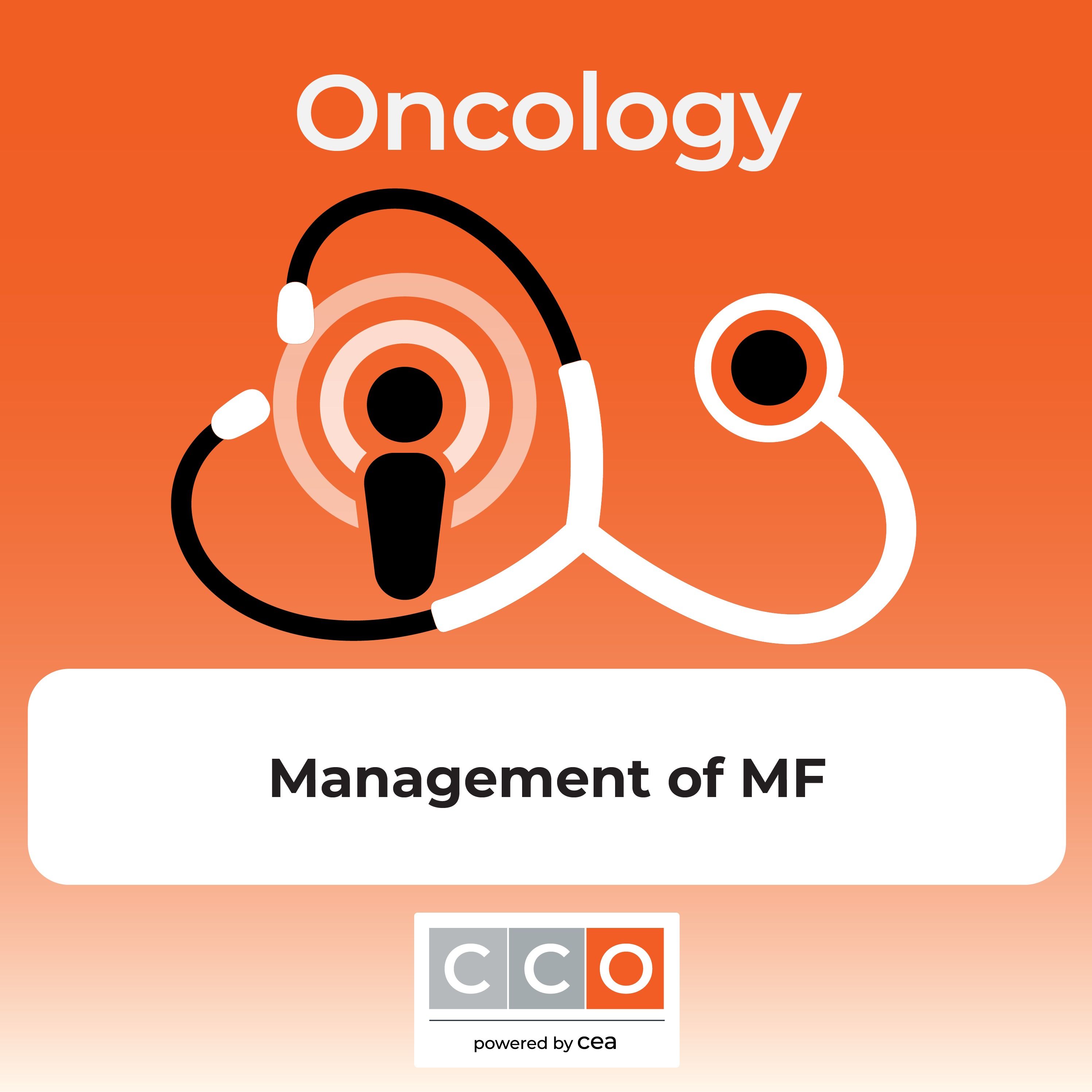 Contemporary Approaches to Treating Myelofibrosis: A Conversation Between Experts