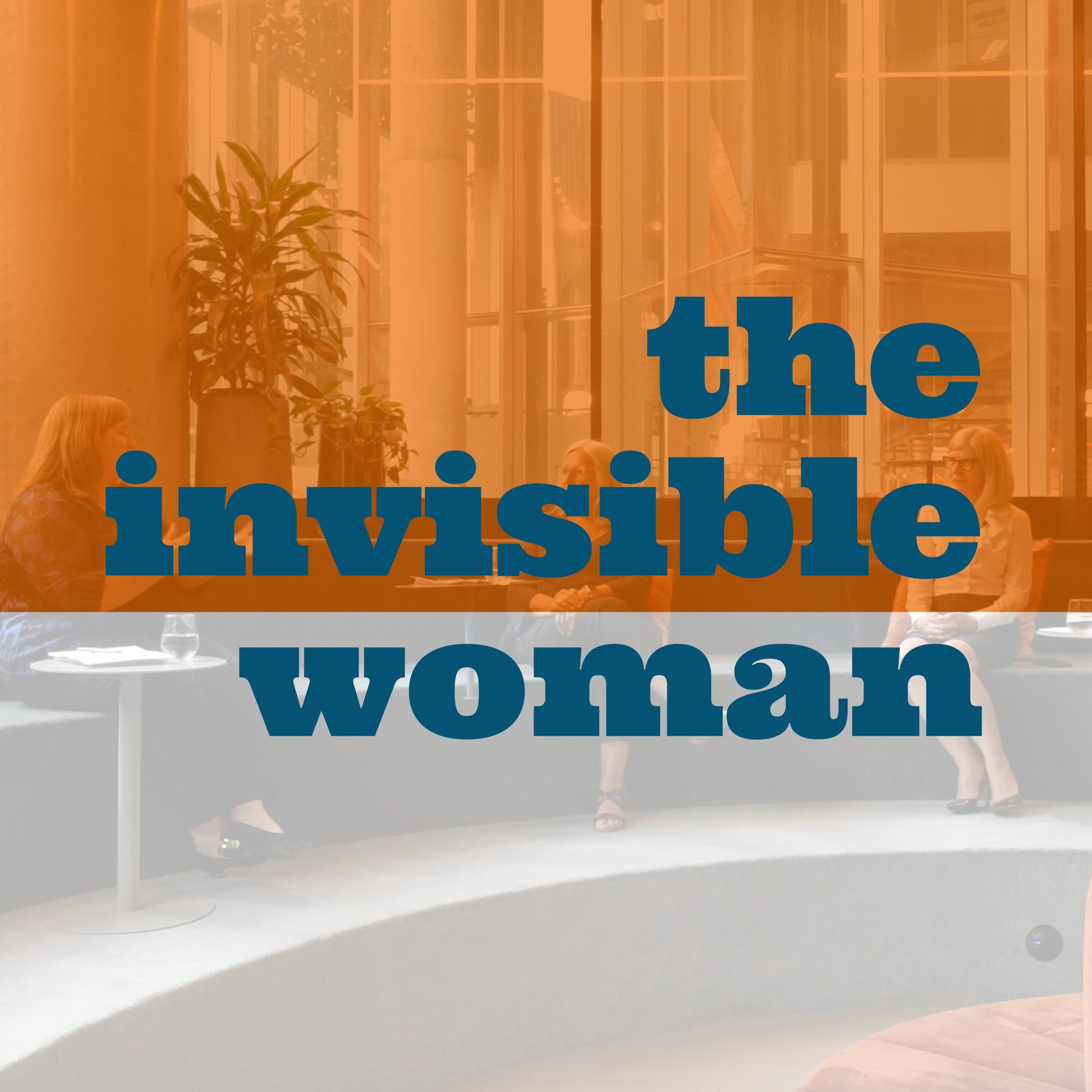The Invisible Woman