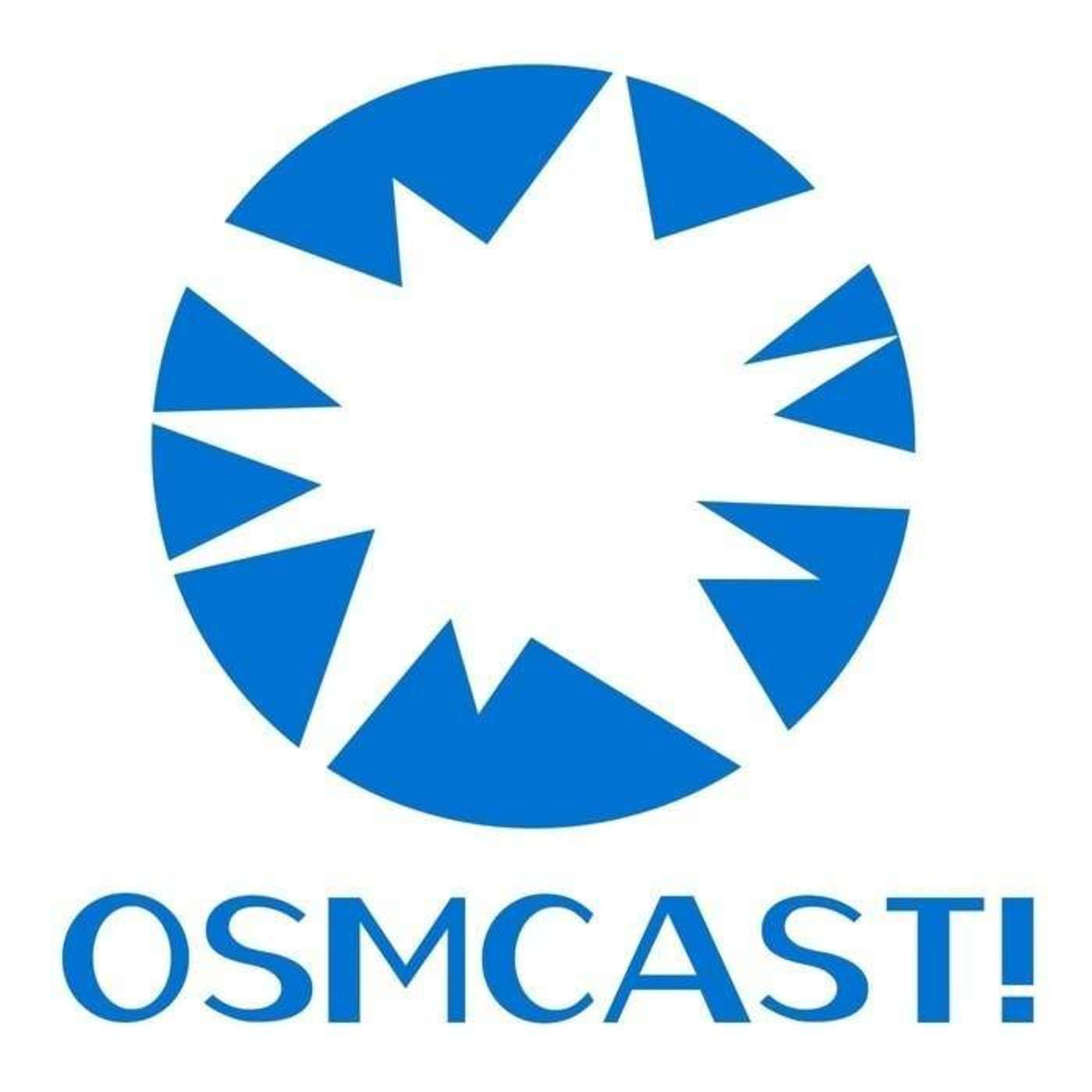 OSMcast! & The Carbuncle Chronicle