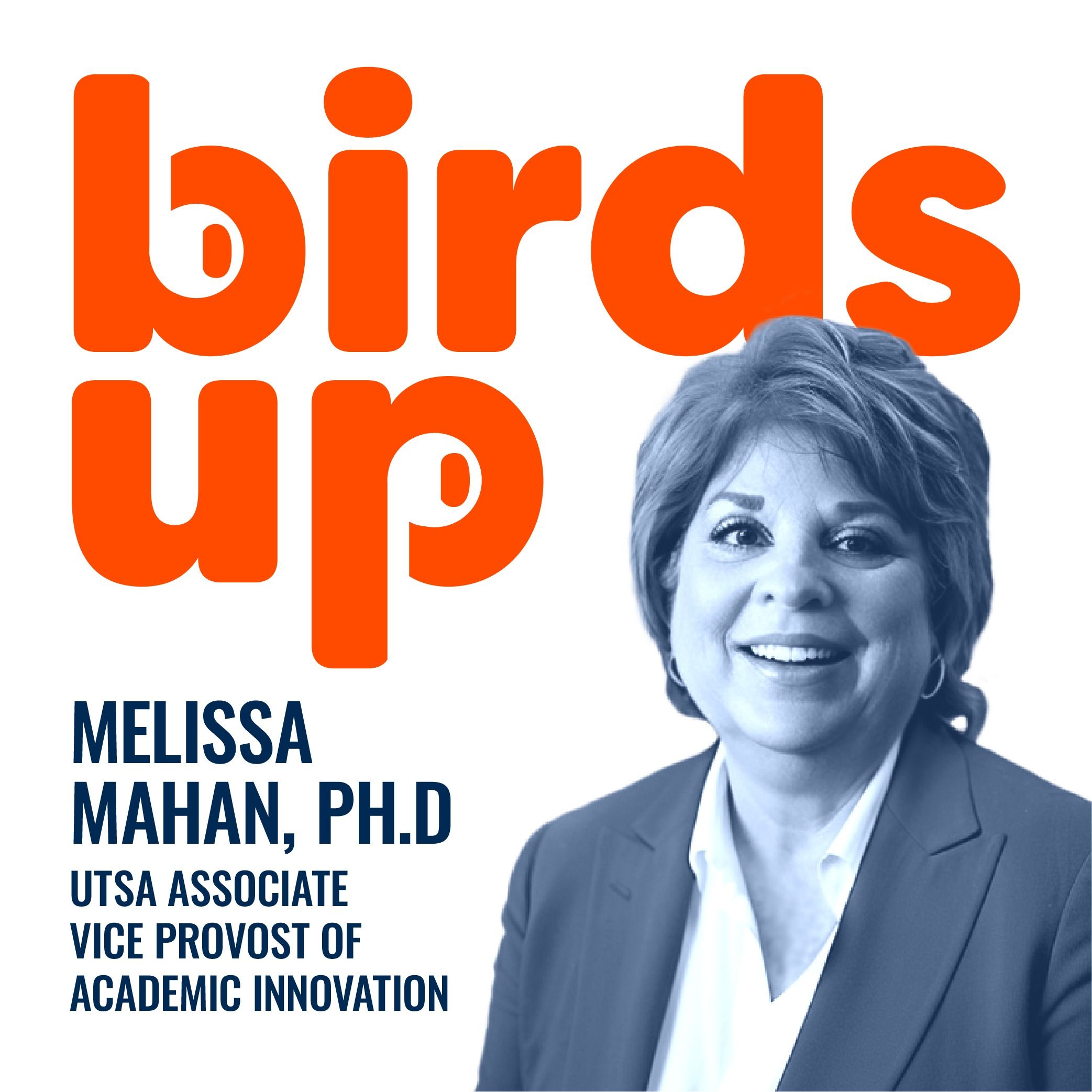 S2E23: UTSA Professional & Continuing Education (PaCE), Associate Vice Provost of Extended Education Affairs - Melissa Mahan, PhD episode artwork