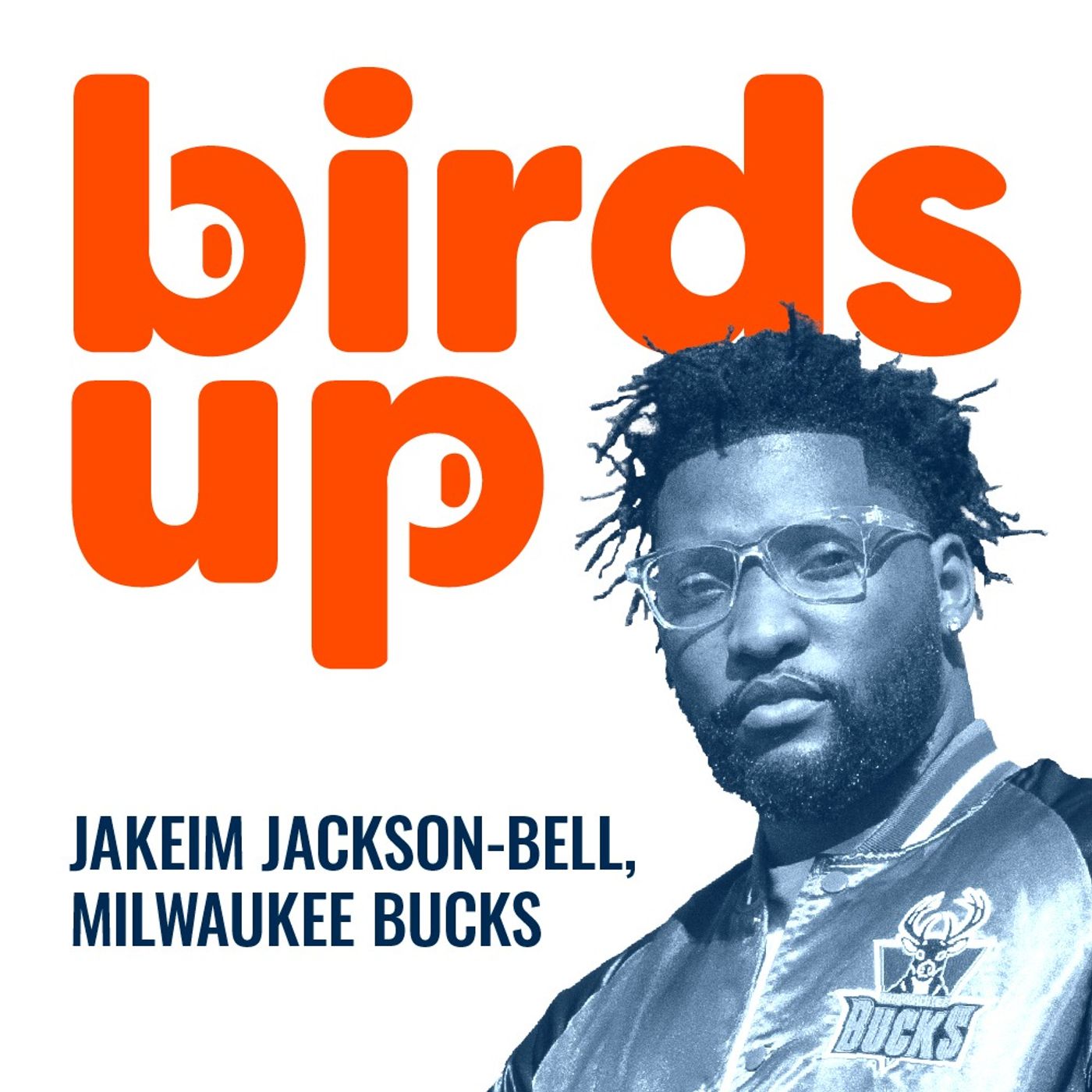 Ep. 11: Milwaukee Bucks - Diversity, Equity, & Inclusion Outreach Manager Jakeim Jackson-Bell, MBA episode artwork