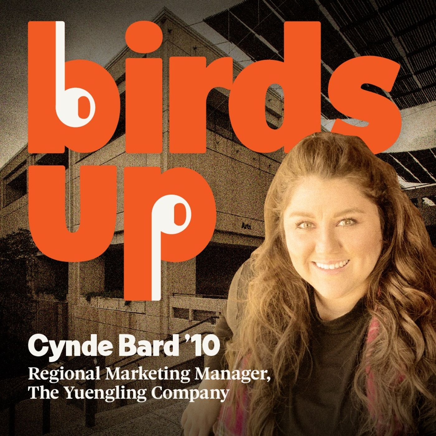 S4E6: Brews, Branding, and Big Adventures with UTSA Alumnus Cynde Bard! episode artwork