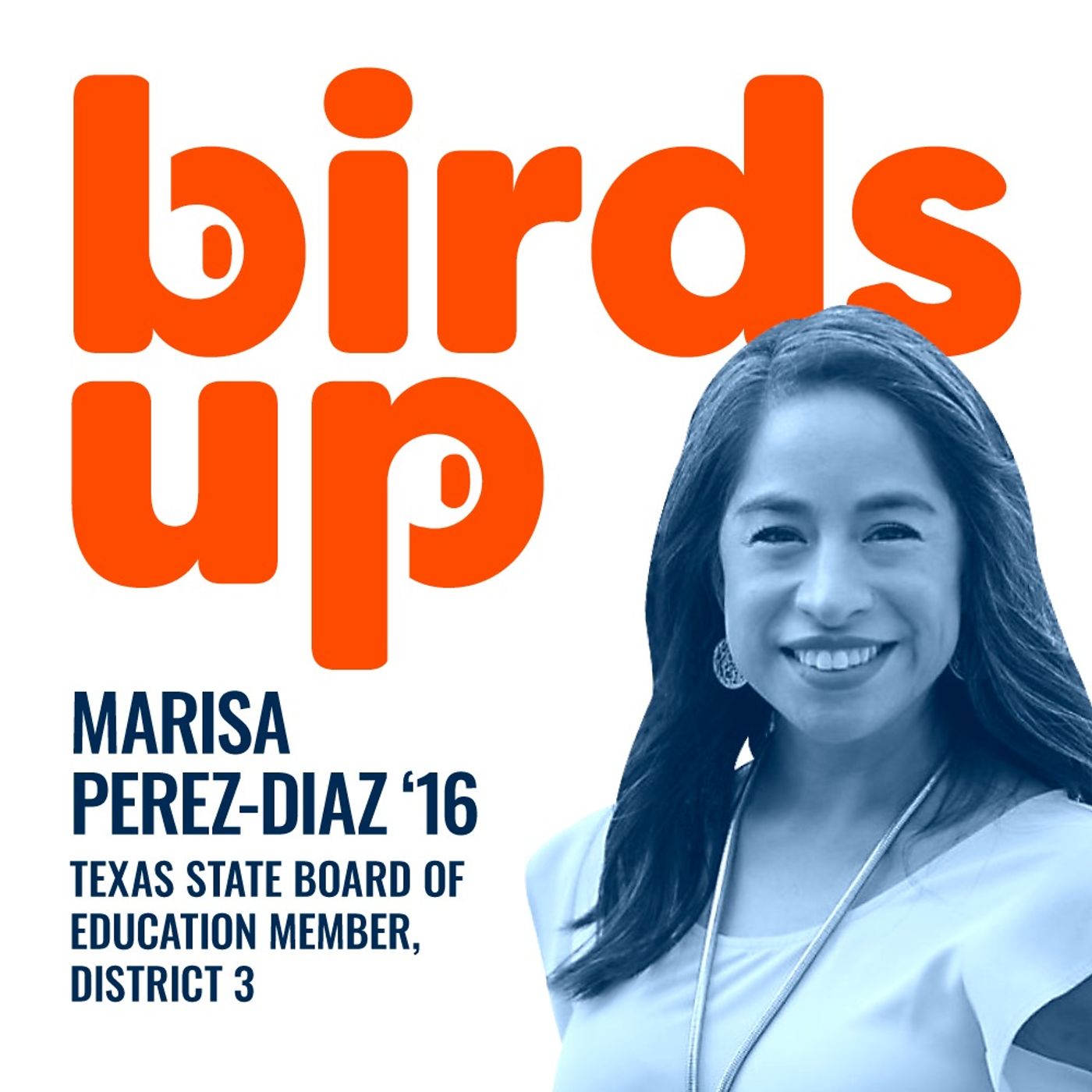 S2E11: Texas State Board of Education Member, District 3 - Marisa Perez-Diaz c/o 2016 & 2023 episode artwork
