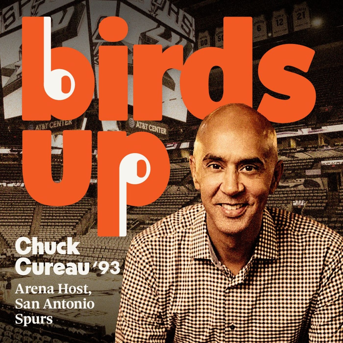S4E1: Launching Season 4 with San Antonio's Own Superstar and UTSA Alumnus, Chuck Cureau! episode artwork