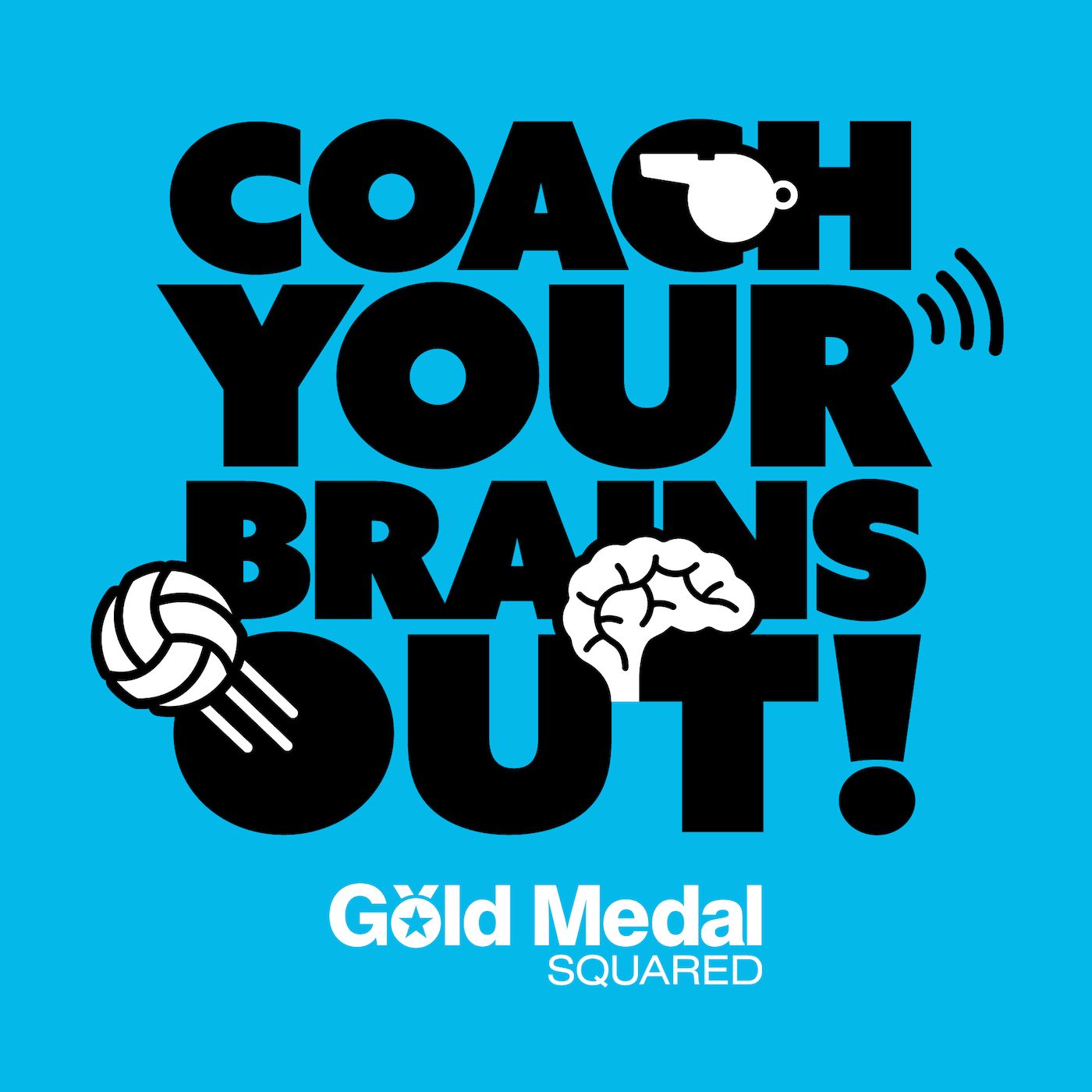 Coach Your Brains Out