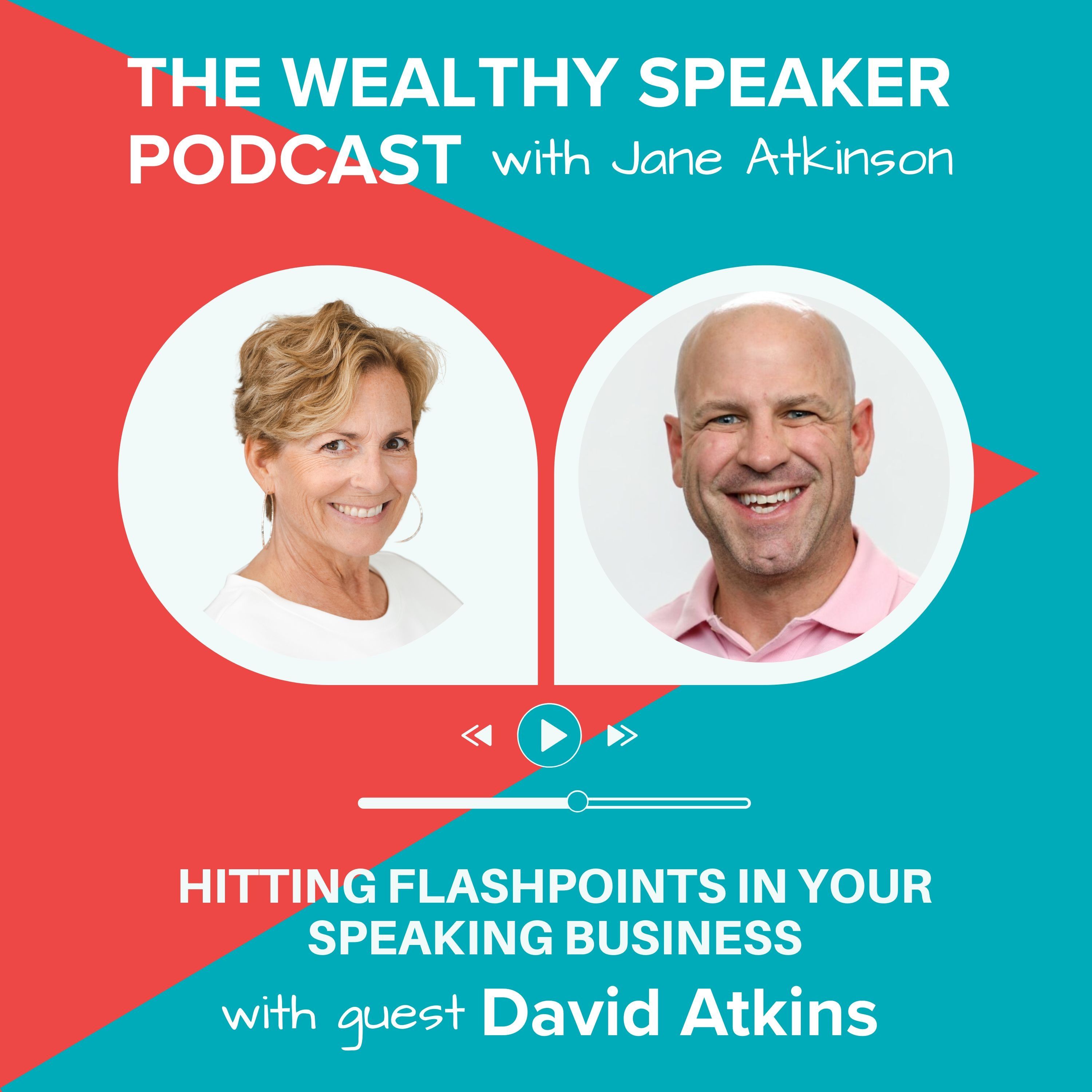 The Wealthy Speaker Podcast – Jane Atkinson