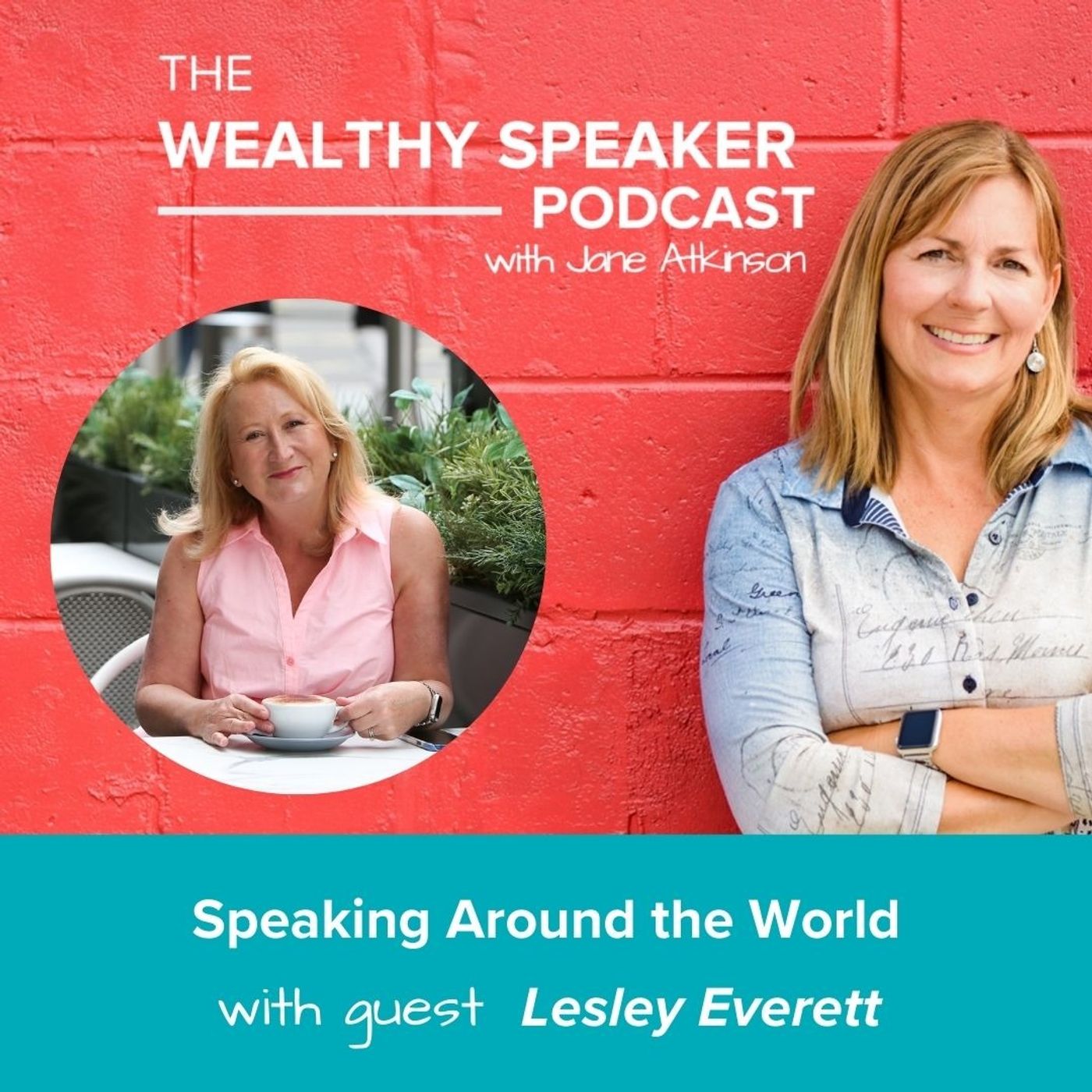 The Wealthy Speaker Podcast – Jane Atkinson