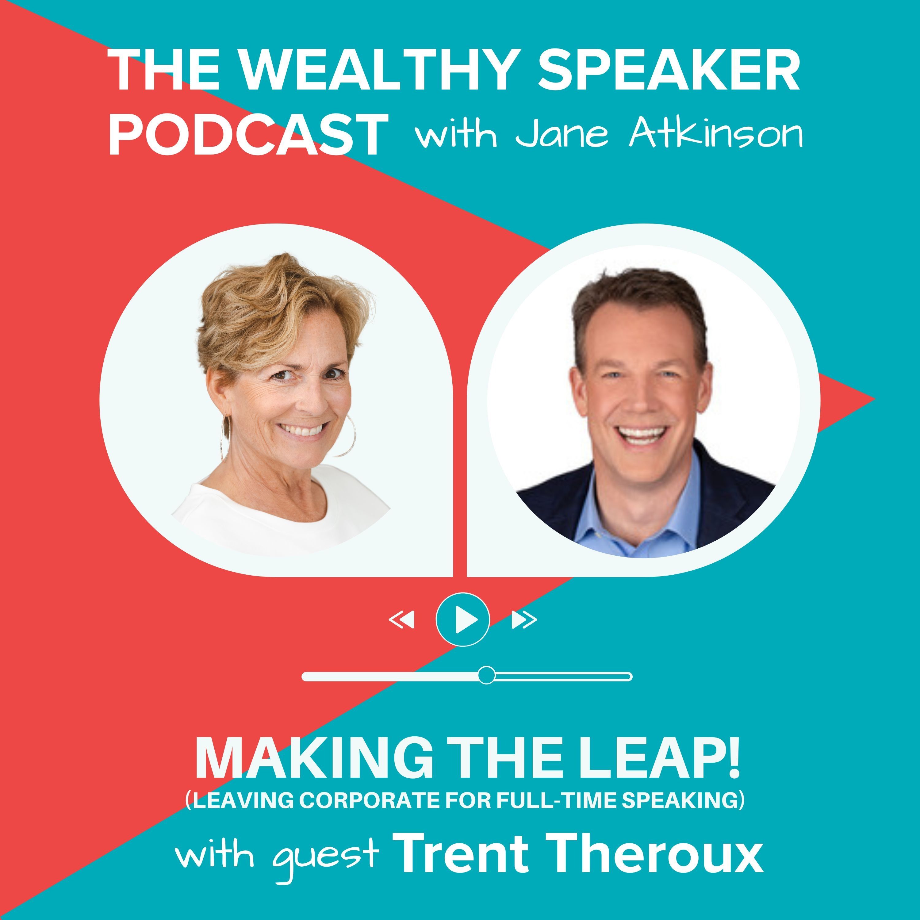 The Wealthy Speaker Podcast – Jane Atkinson