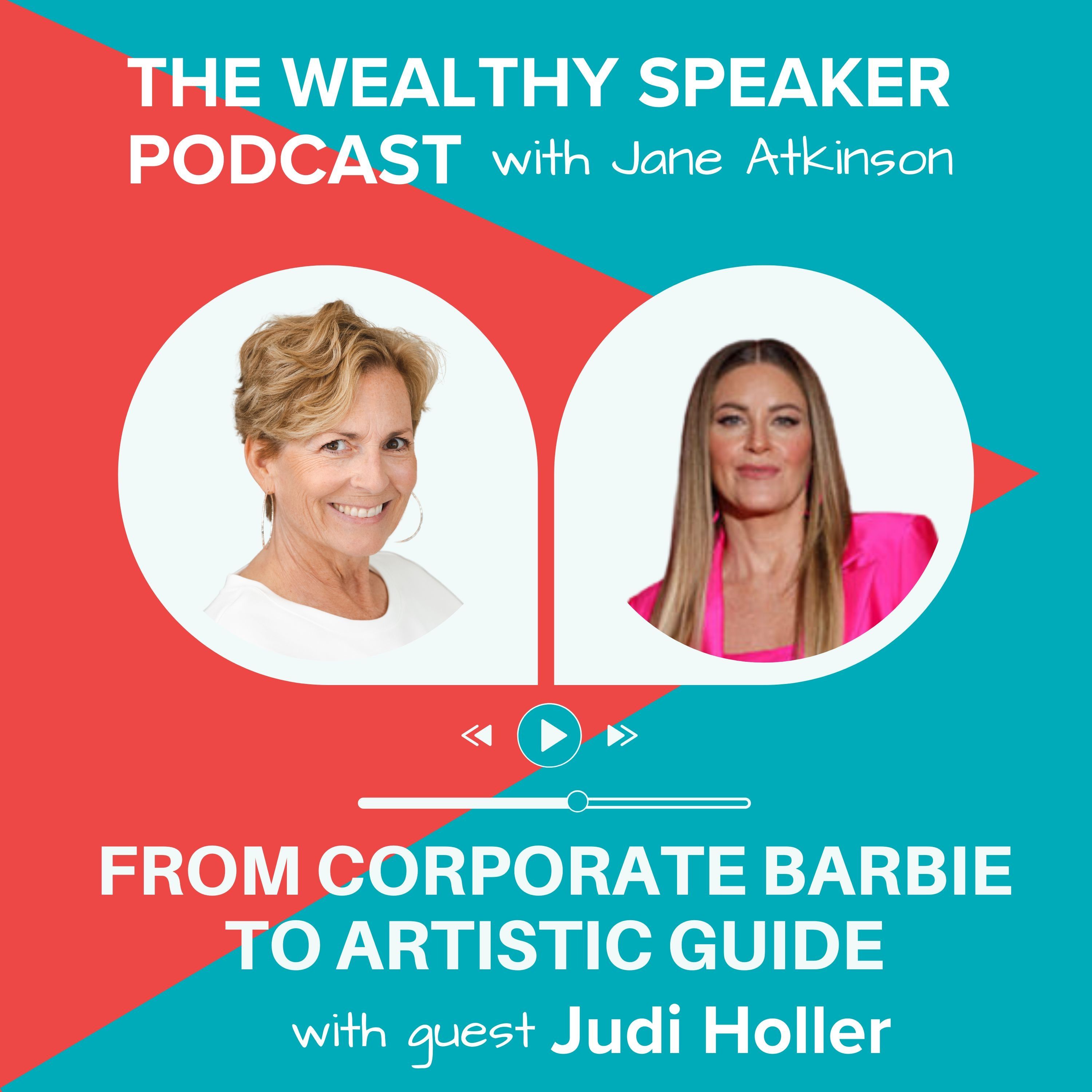From Corporate Barbie to Artistic Guide with Judi Holler