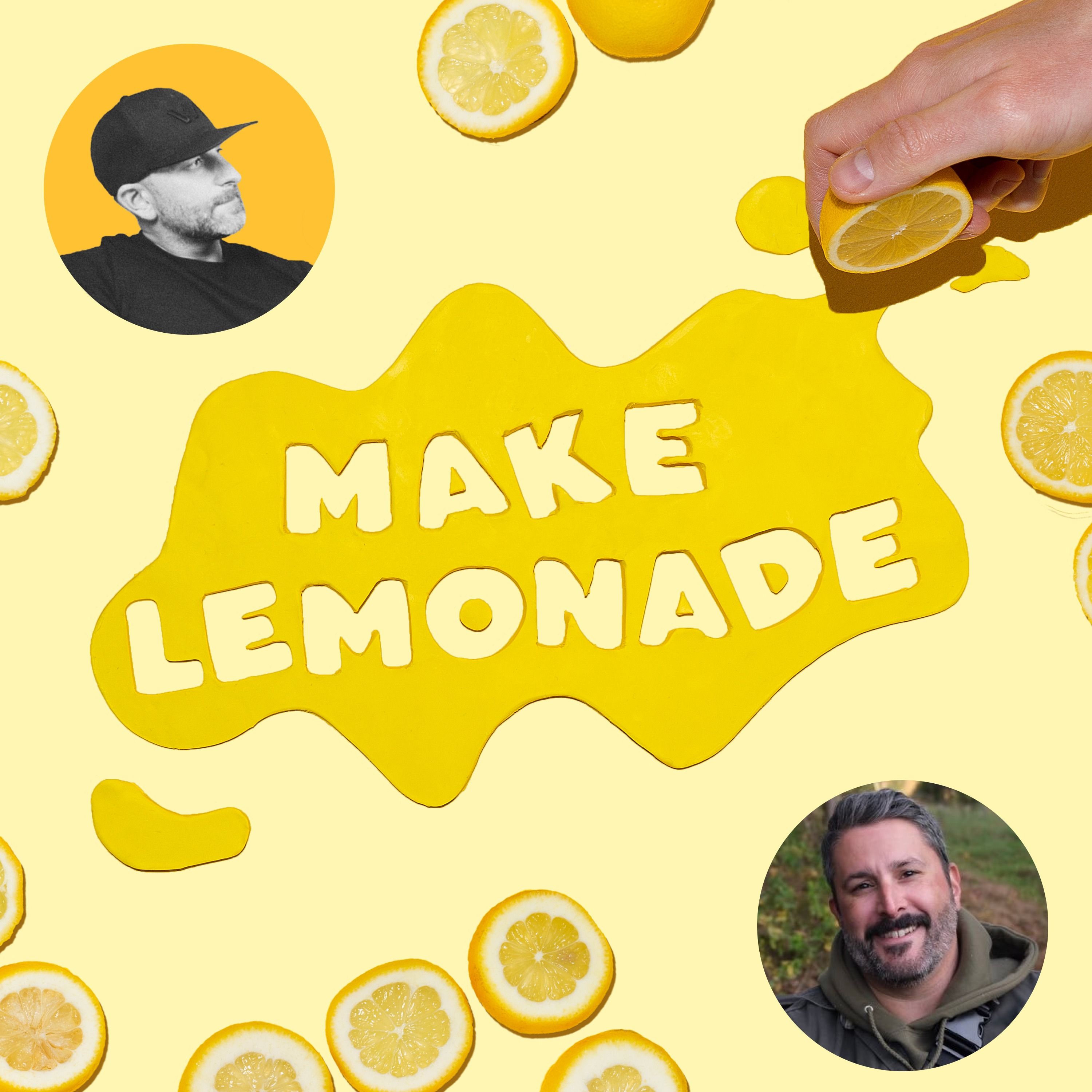 Make Lemonade