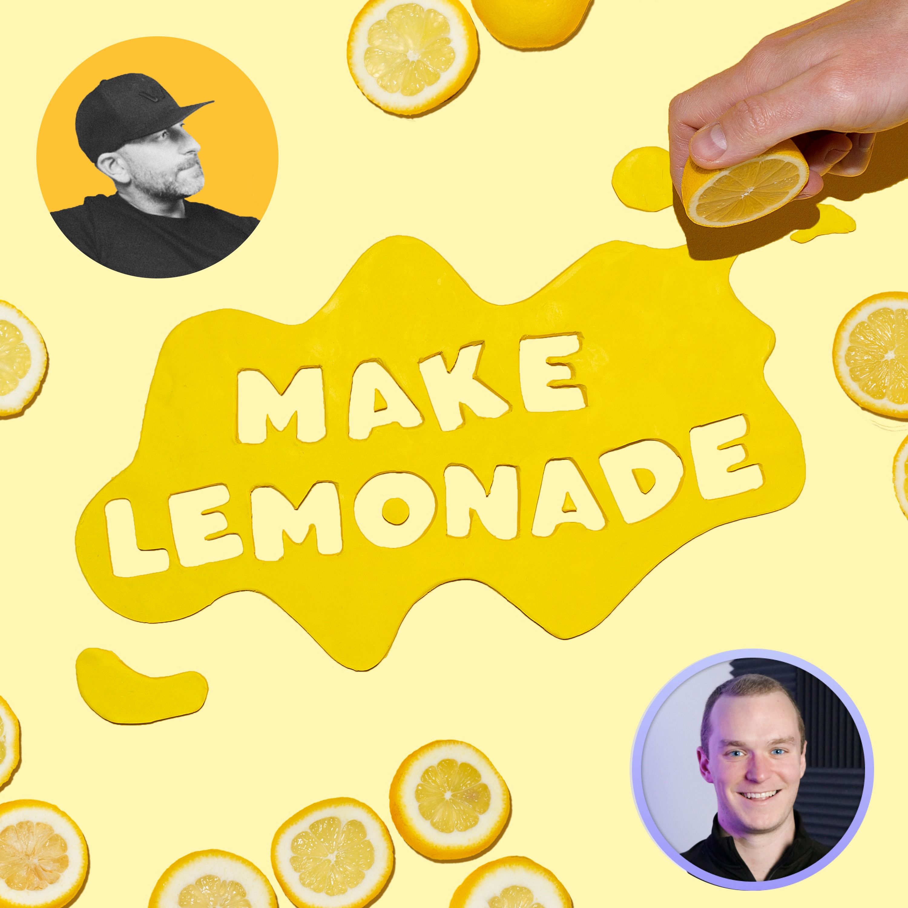 Make Lemonade