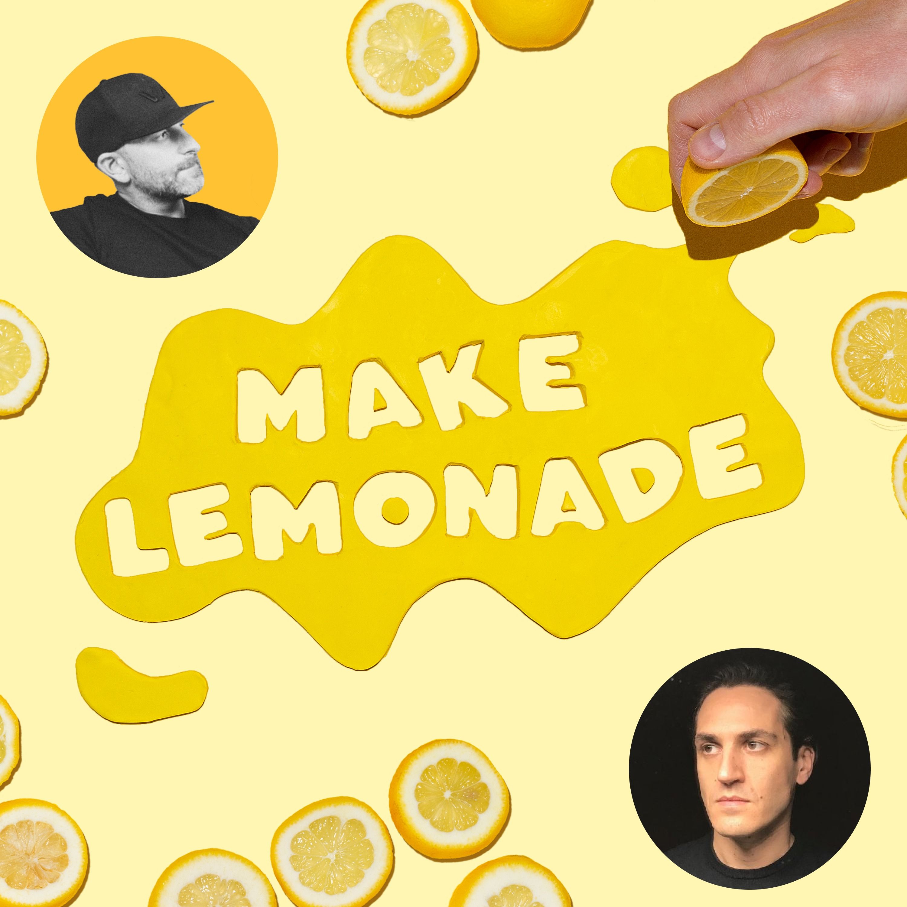 Make Lemonade