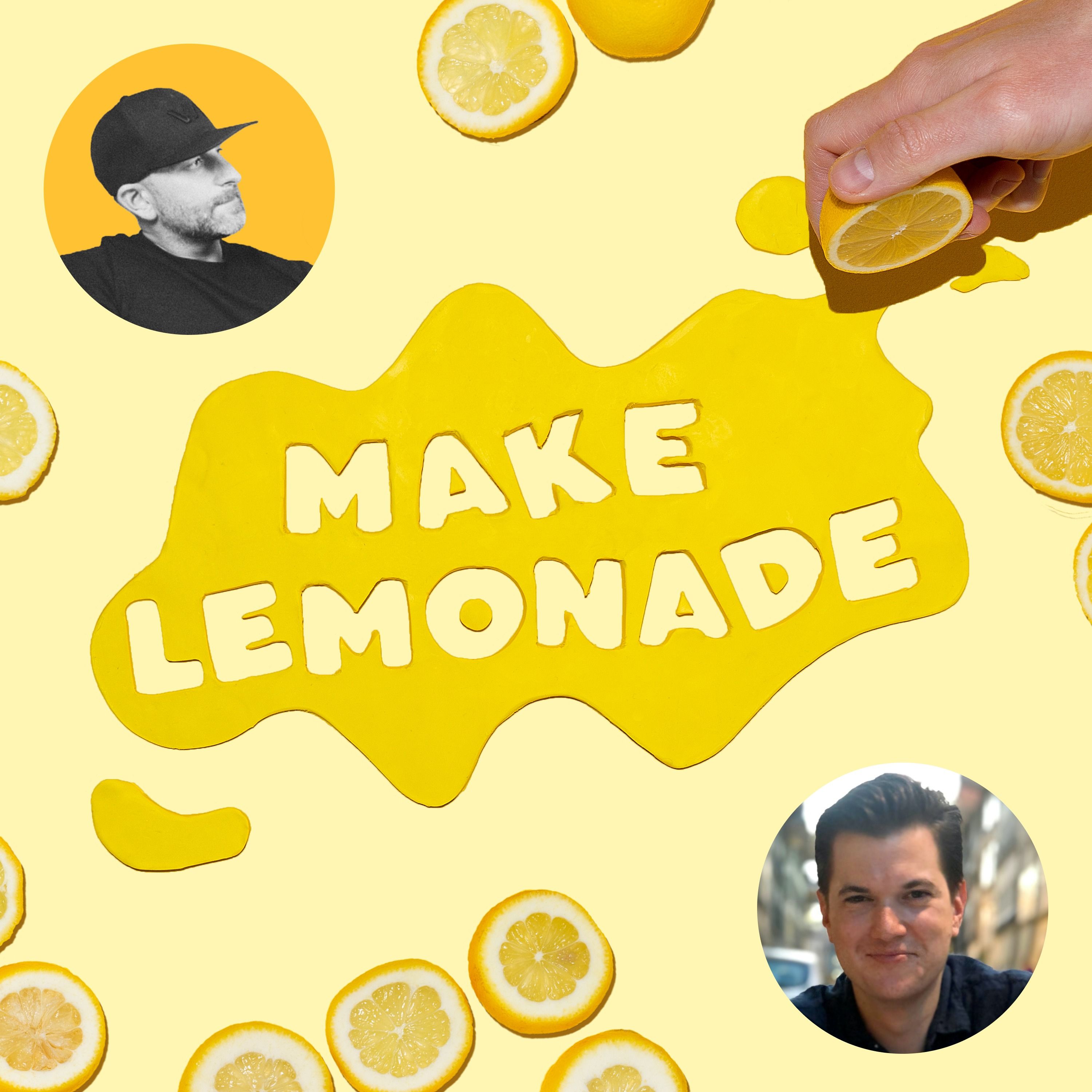 Make Lemonade