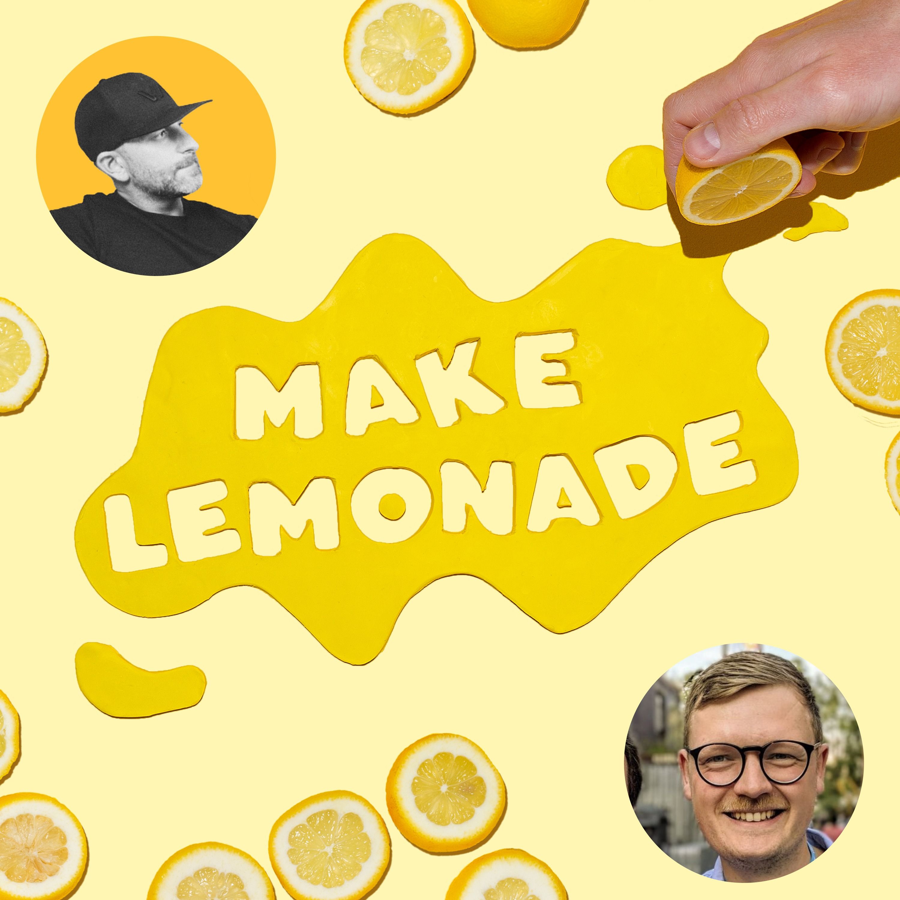 Make Lemonade