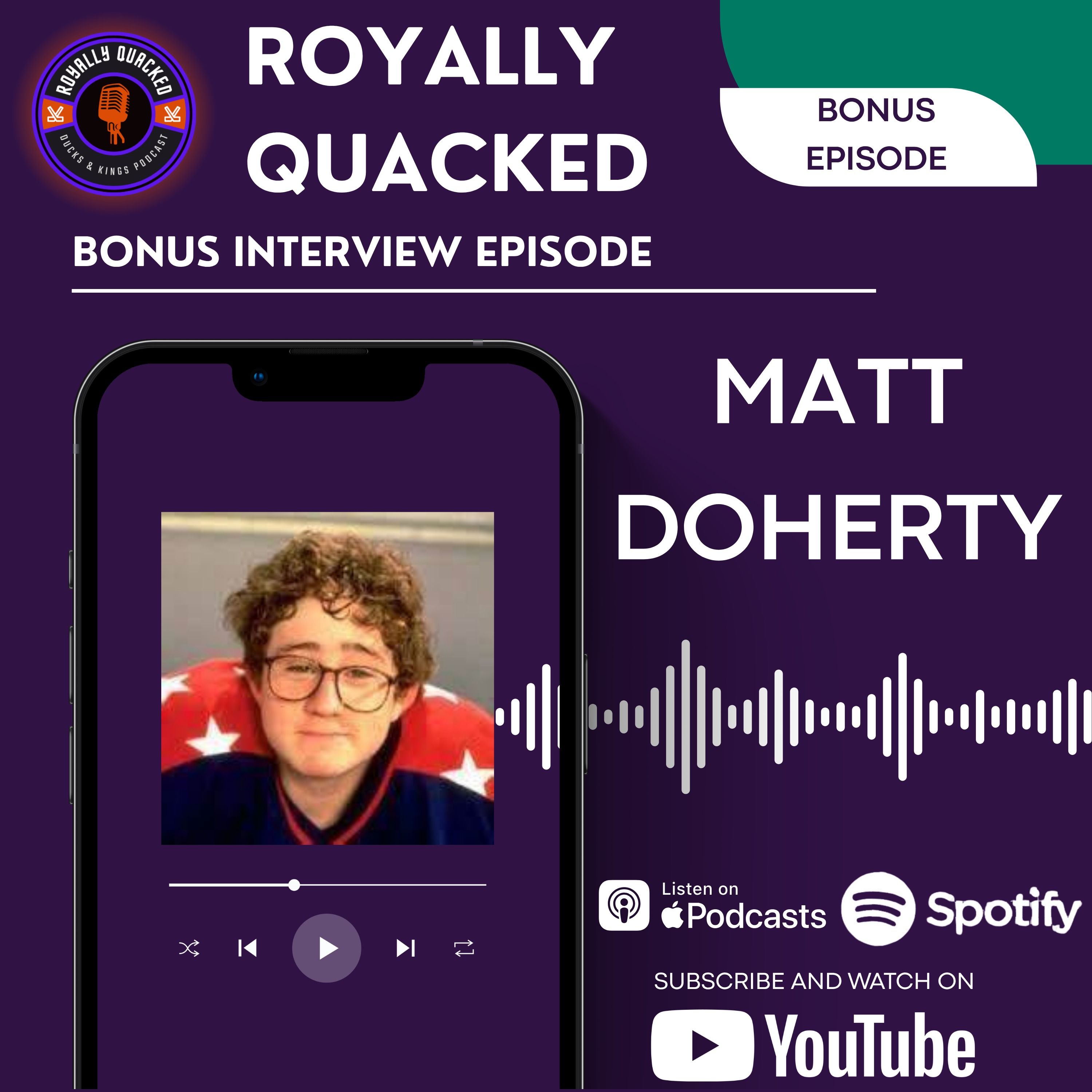 Royally Quacked- Bonus Episode: Matt Doherty episode artwork