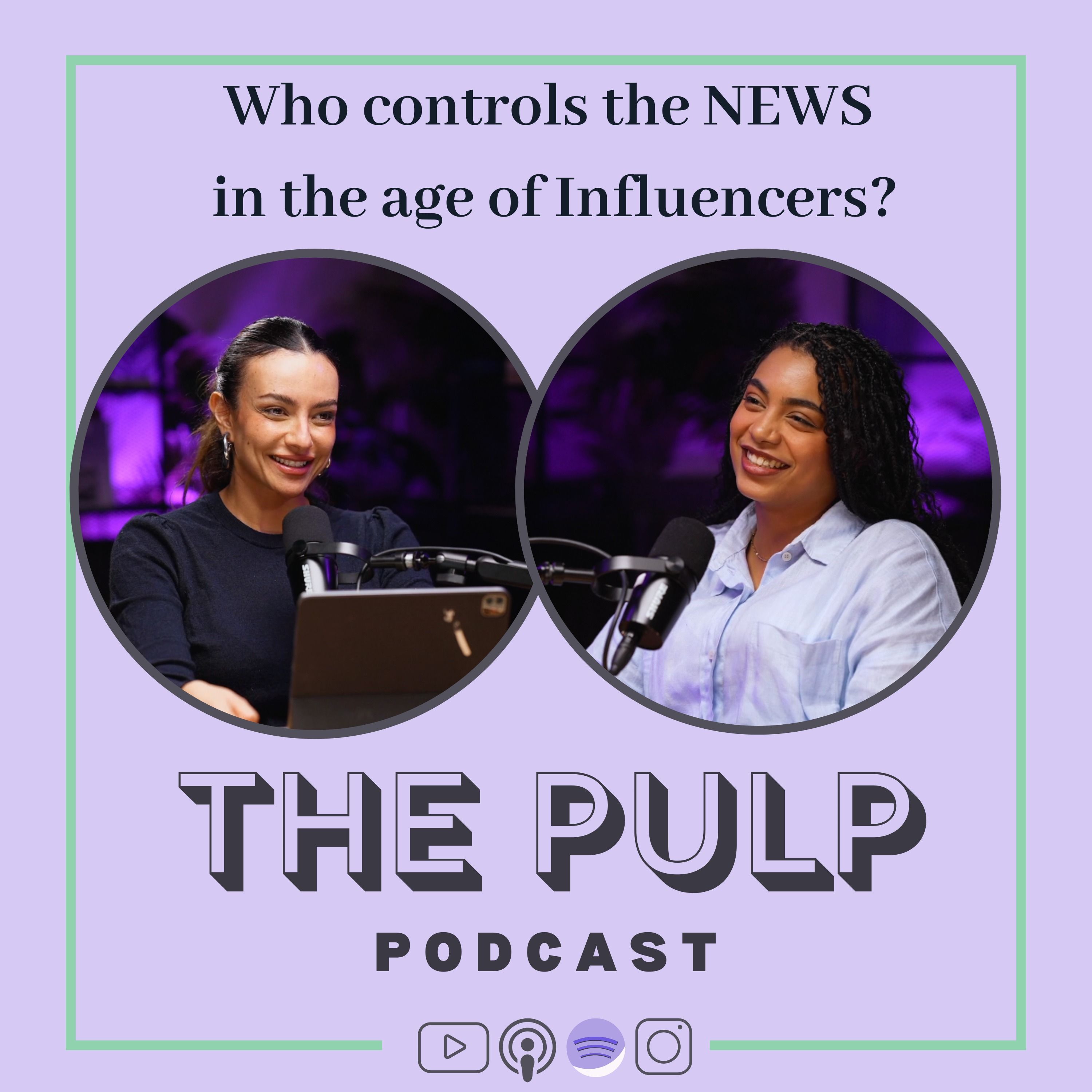 Ep 27 | Who controls the NEWS in the age of Influencers? - Waad Barakat