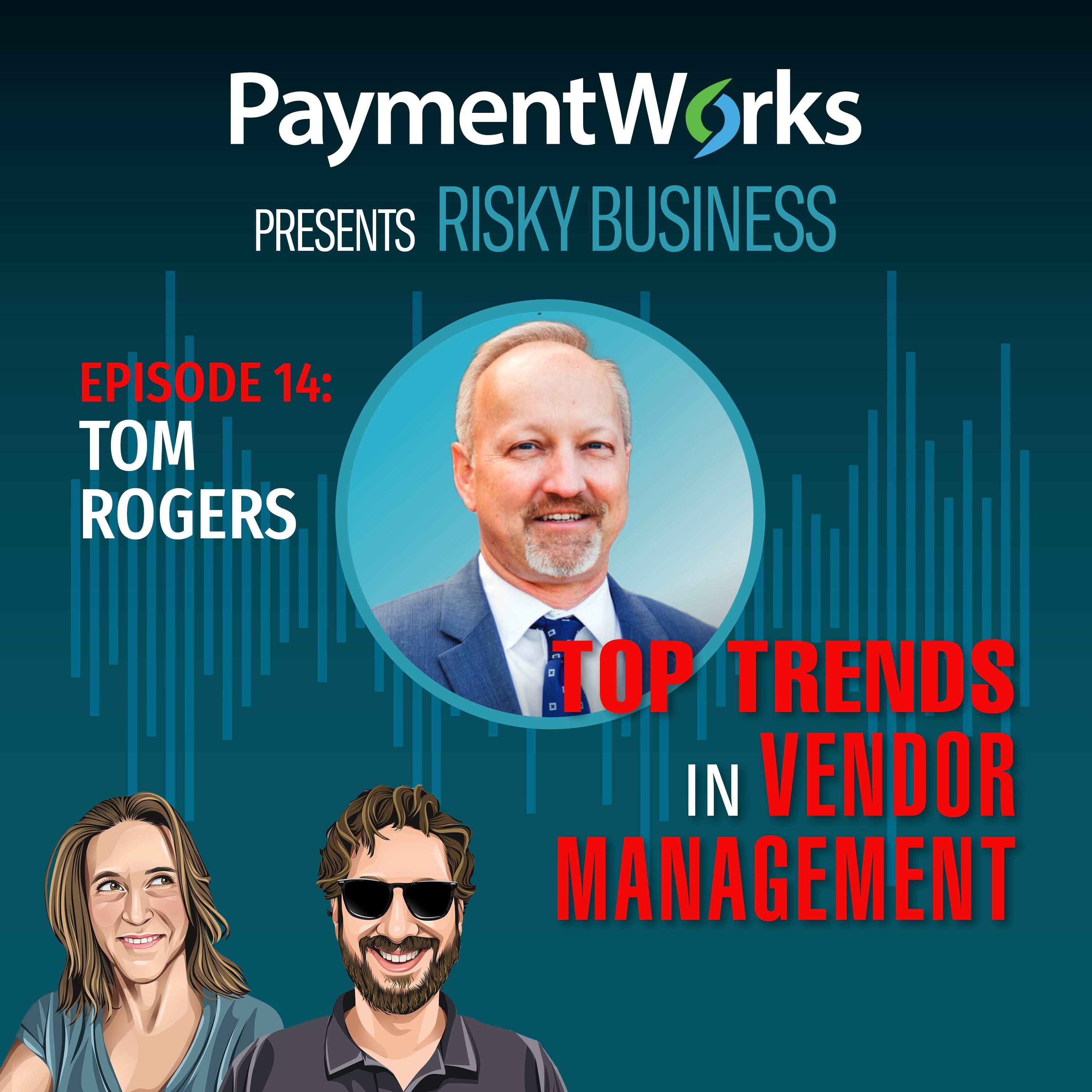 PaymentWorks Presents: Risky Business